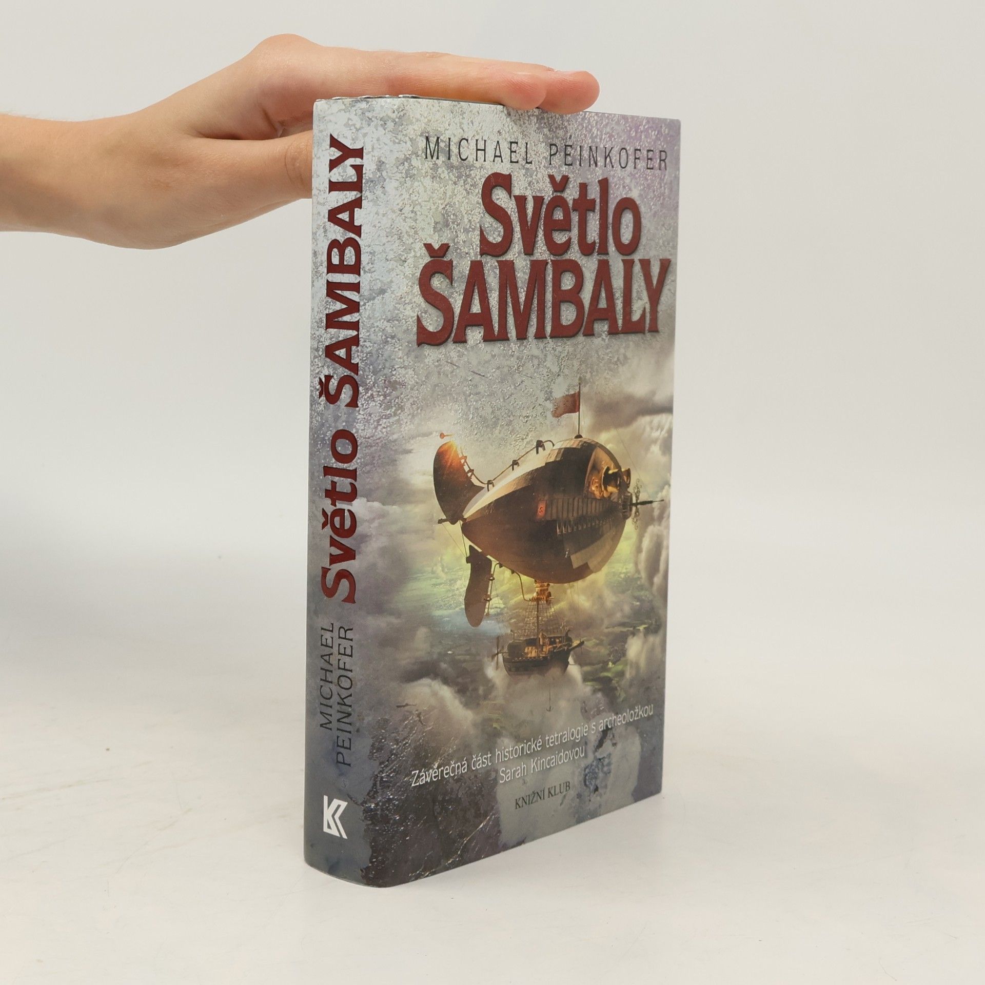 Michael Peinkofer Světlo Šambaly
