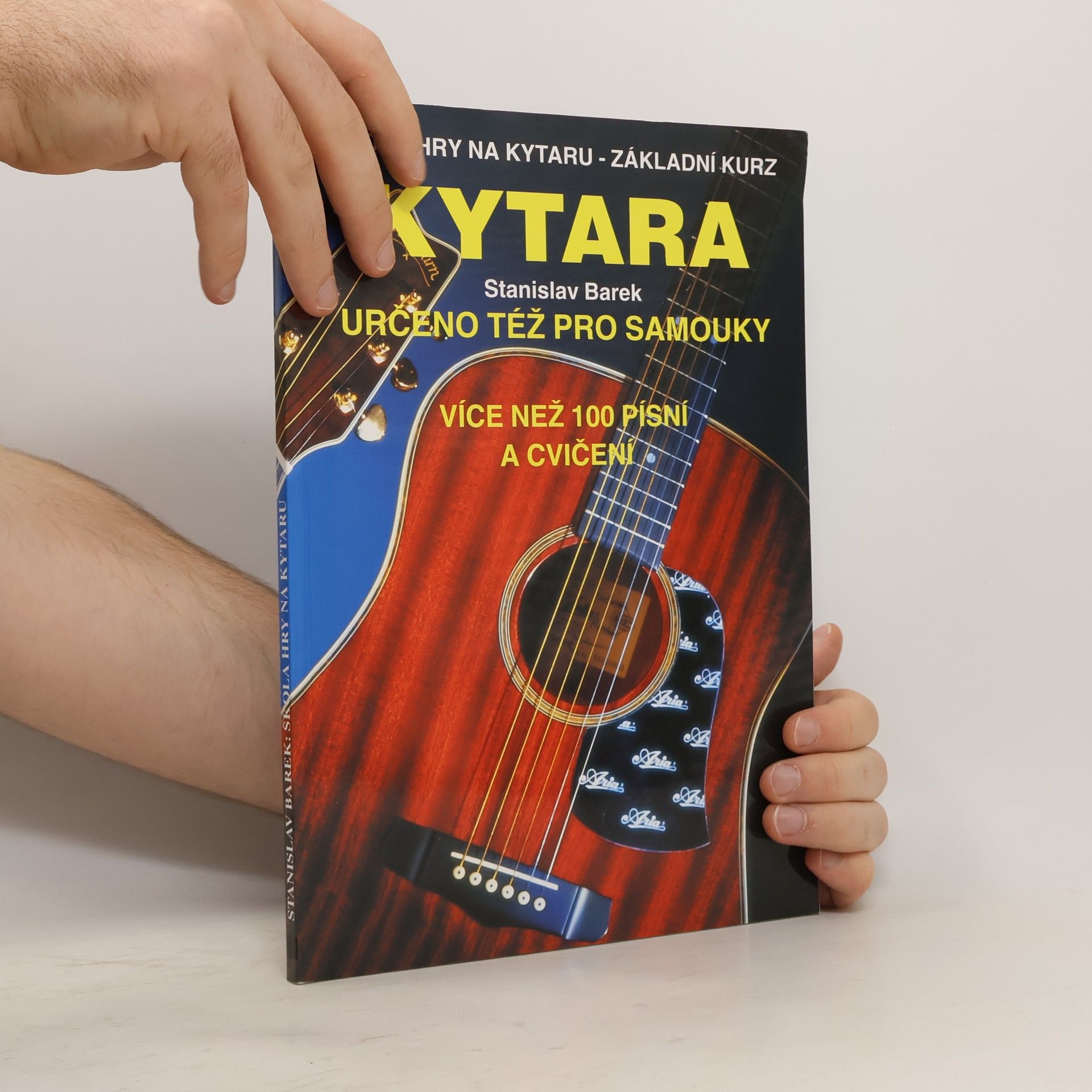 Stanislav Barek Kytara. Škola hry na kytaru - základní kurz