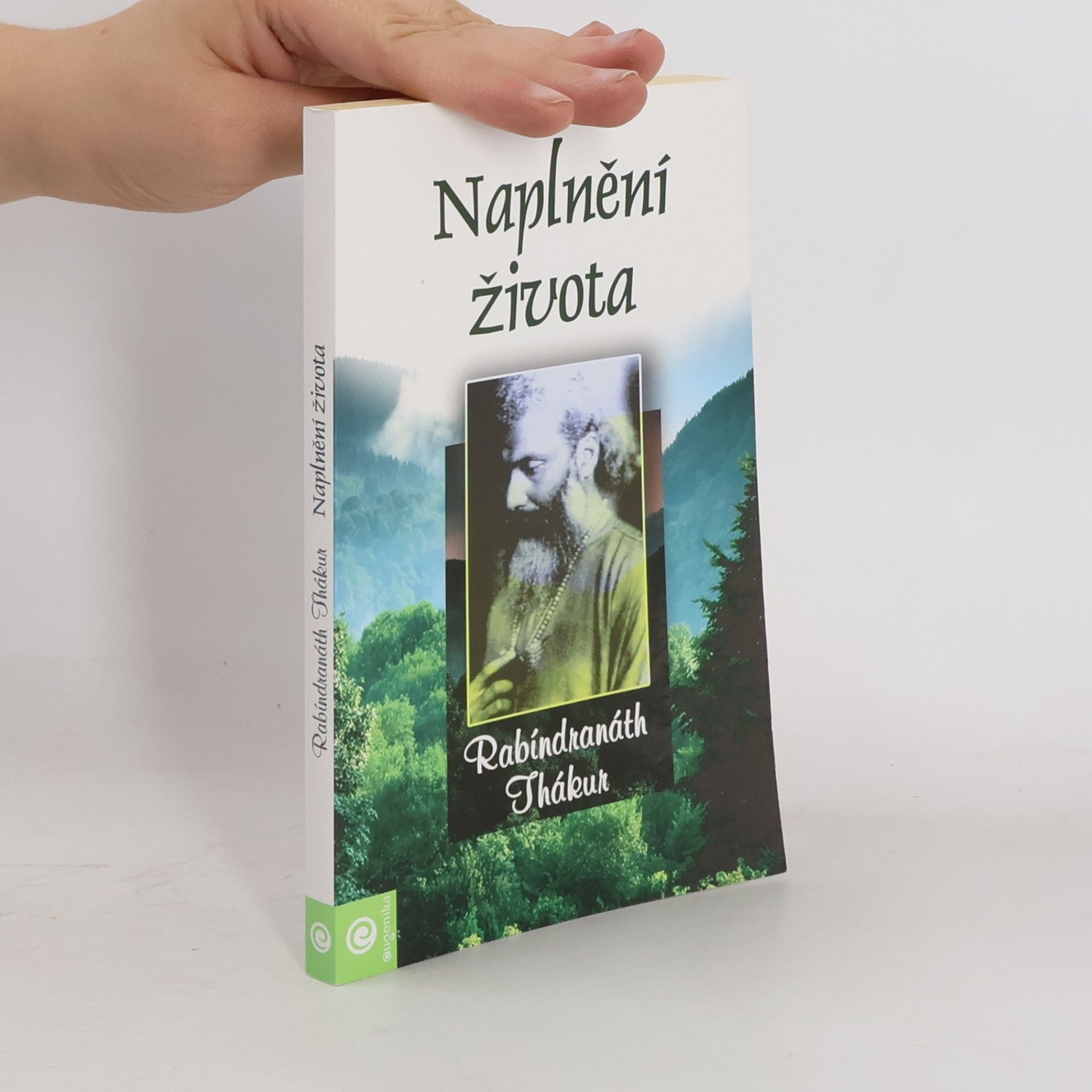 Rabíndranáth Thákur Naplnění života