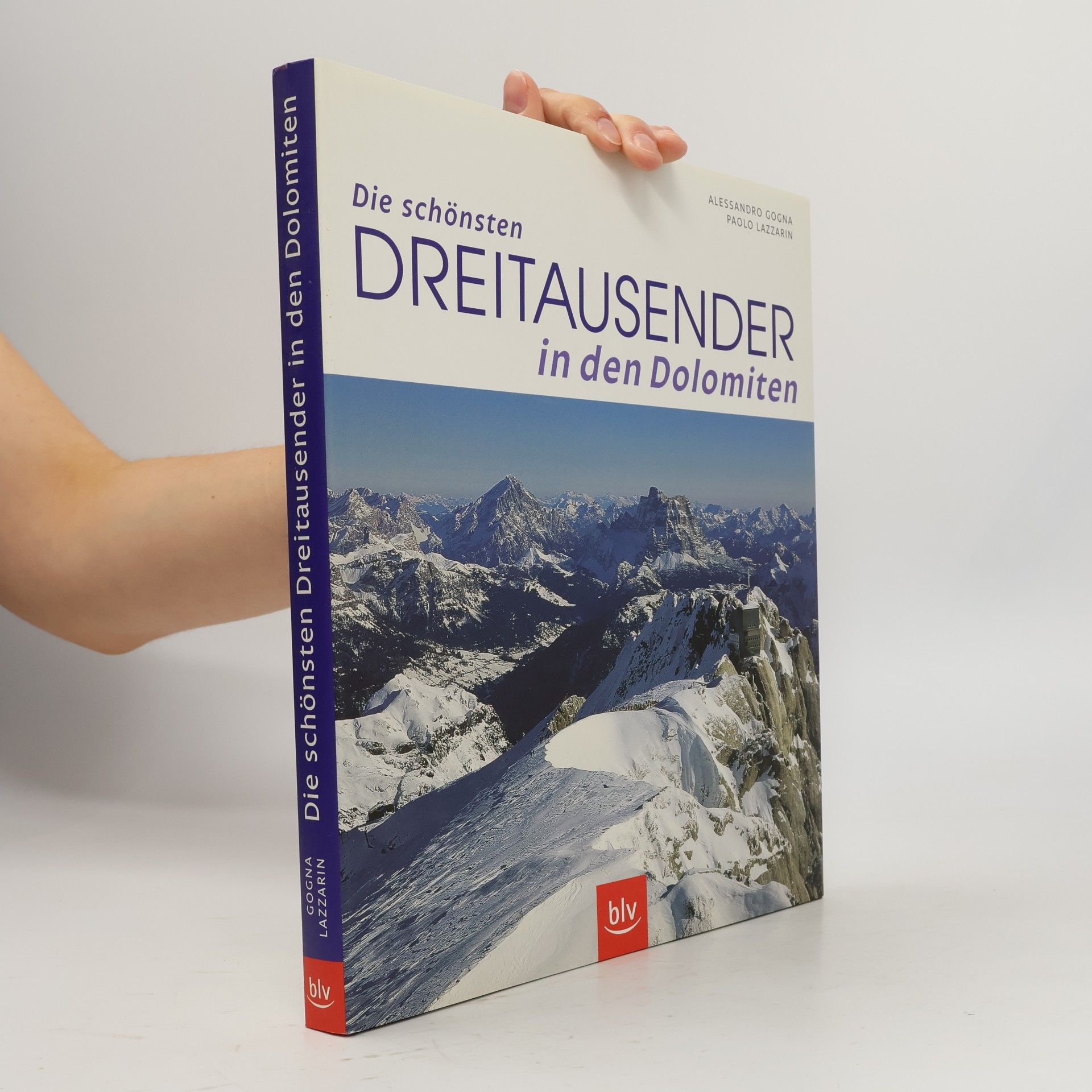Alessandro Cogna Die schönsten Dreitausender in den Dolomiten