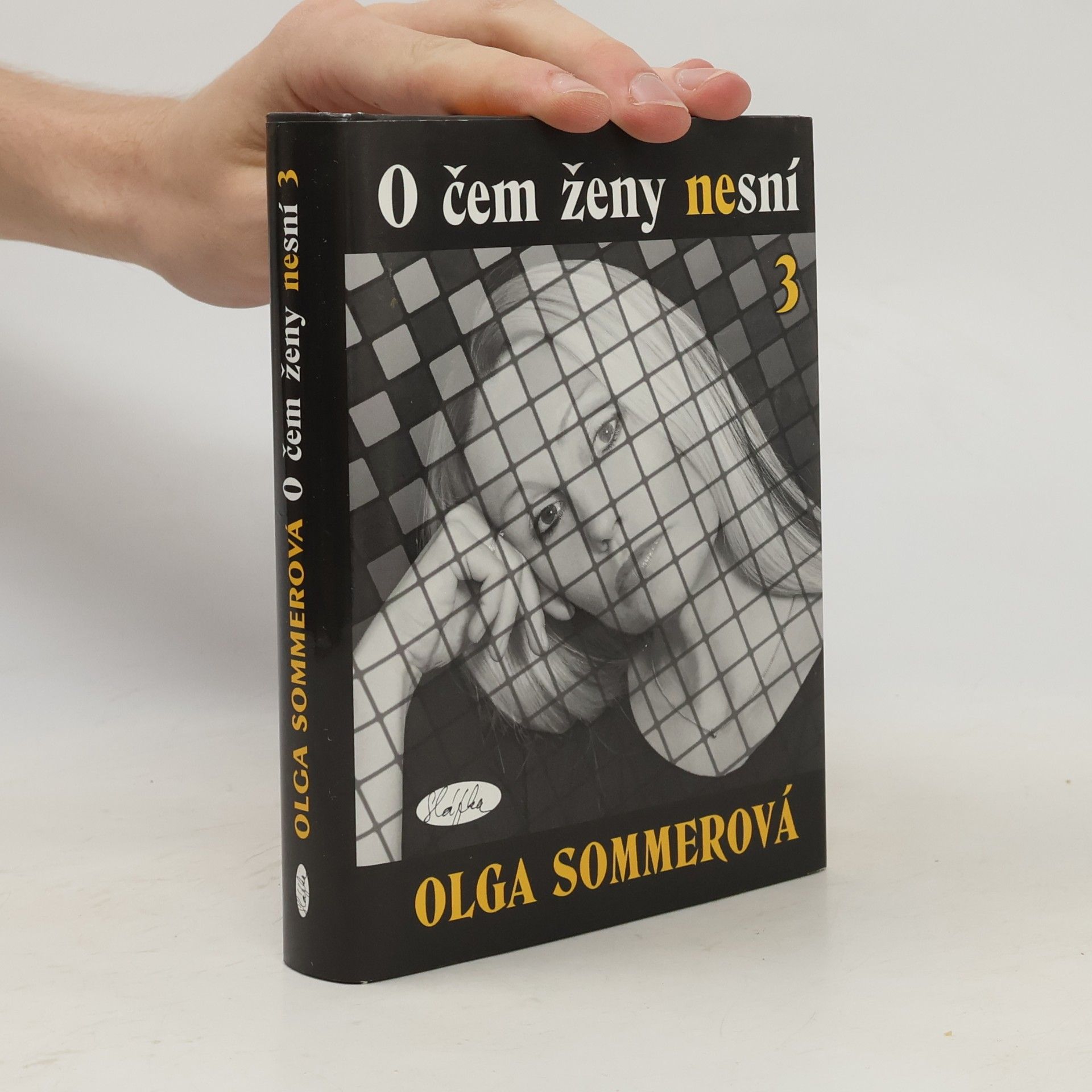 Olga Sommerová O čem ženy nesní 3