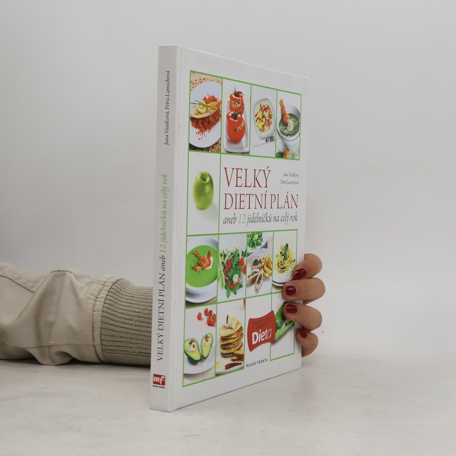 Jana Vašáková Velký dietní plán aneb 12 jídelníčků na celý rok