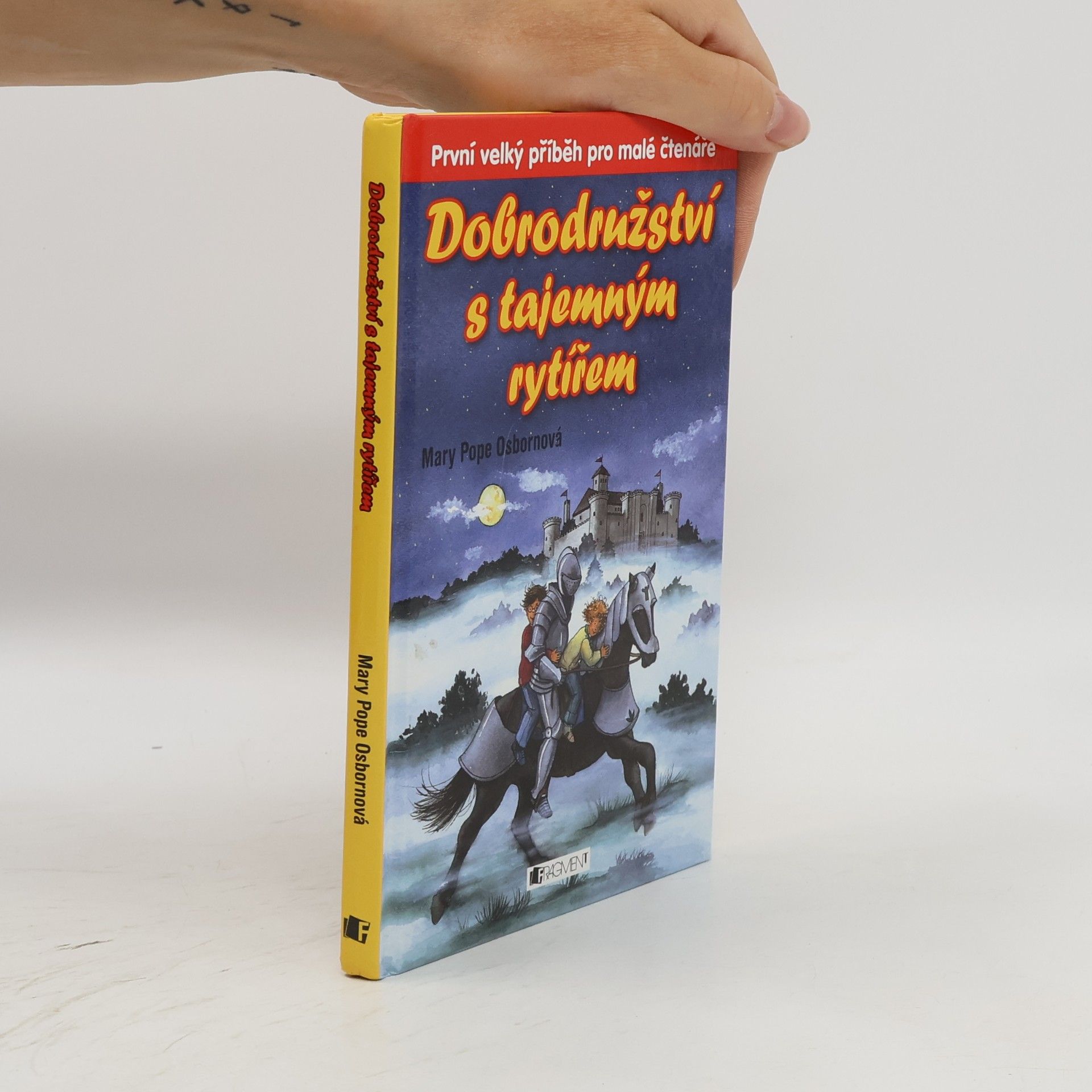 Mary Pope Osborne Dobrodružství s tajemným rytířem