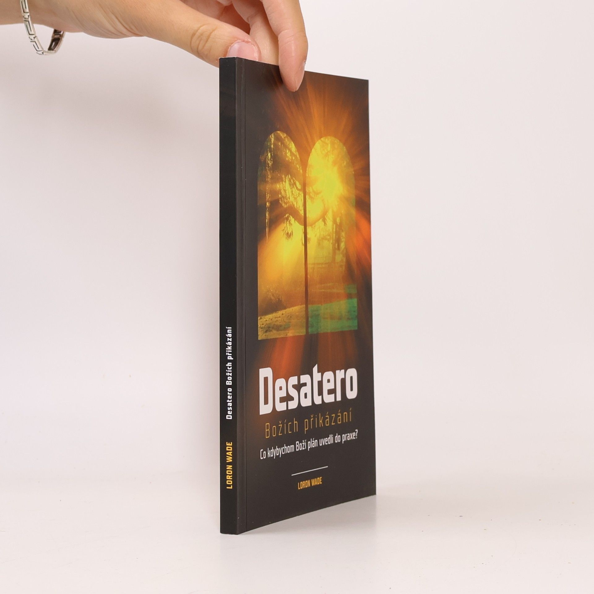 Loron Wade Desatero Božích přikázání