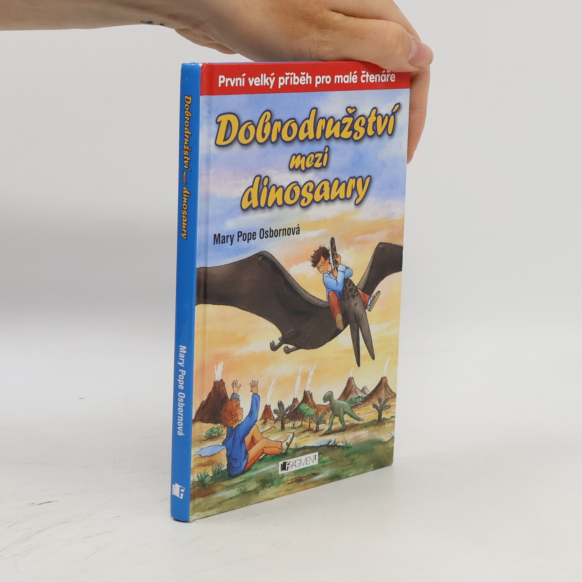 Mary Pope Osborne Dobrodružství mezi dinosaury
