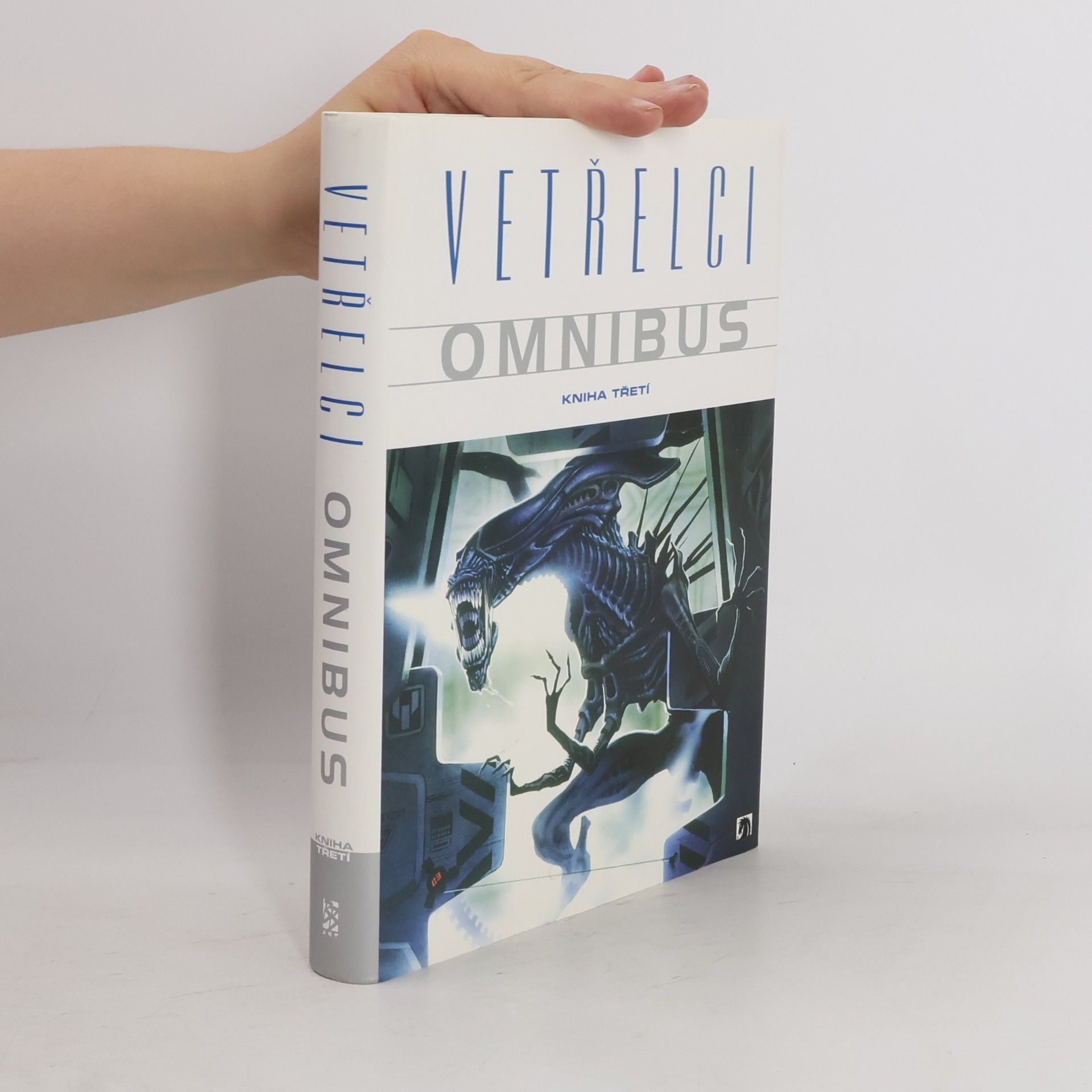 Various authors Vetřelci omnibus. Kniha třetí