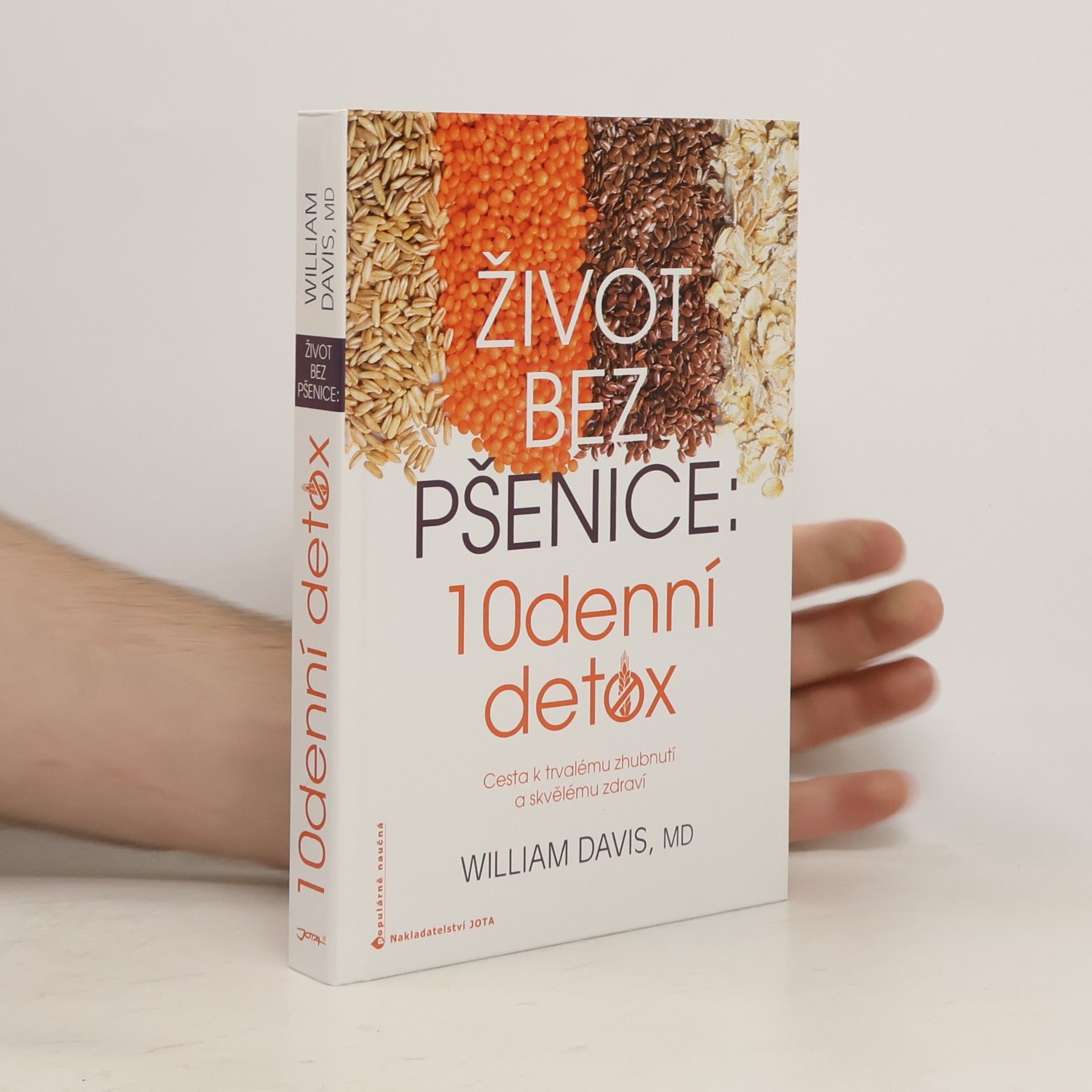William Davis Život bez pšenice: 10denní detox