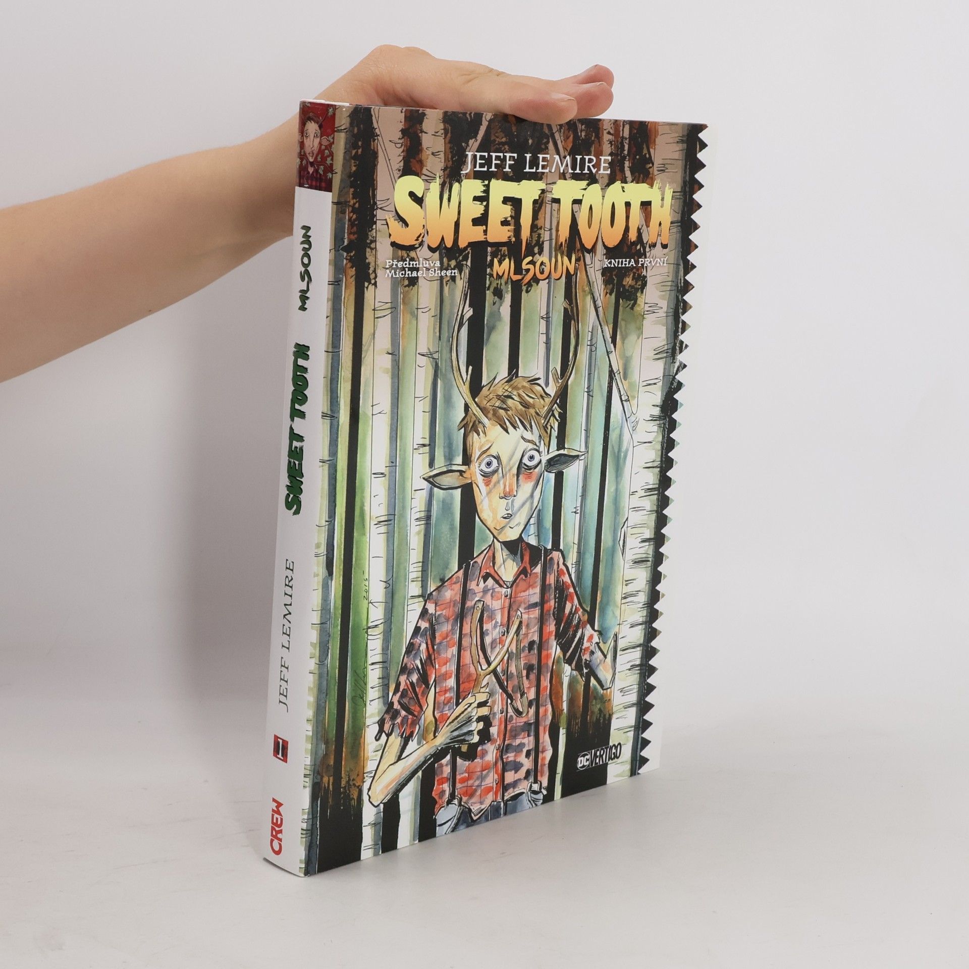 Jeff Lemire Sweet Tooth. Mlsoun. Kniha první
