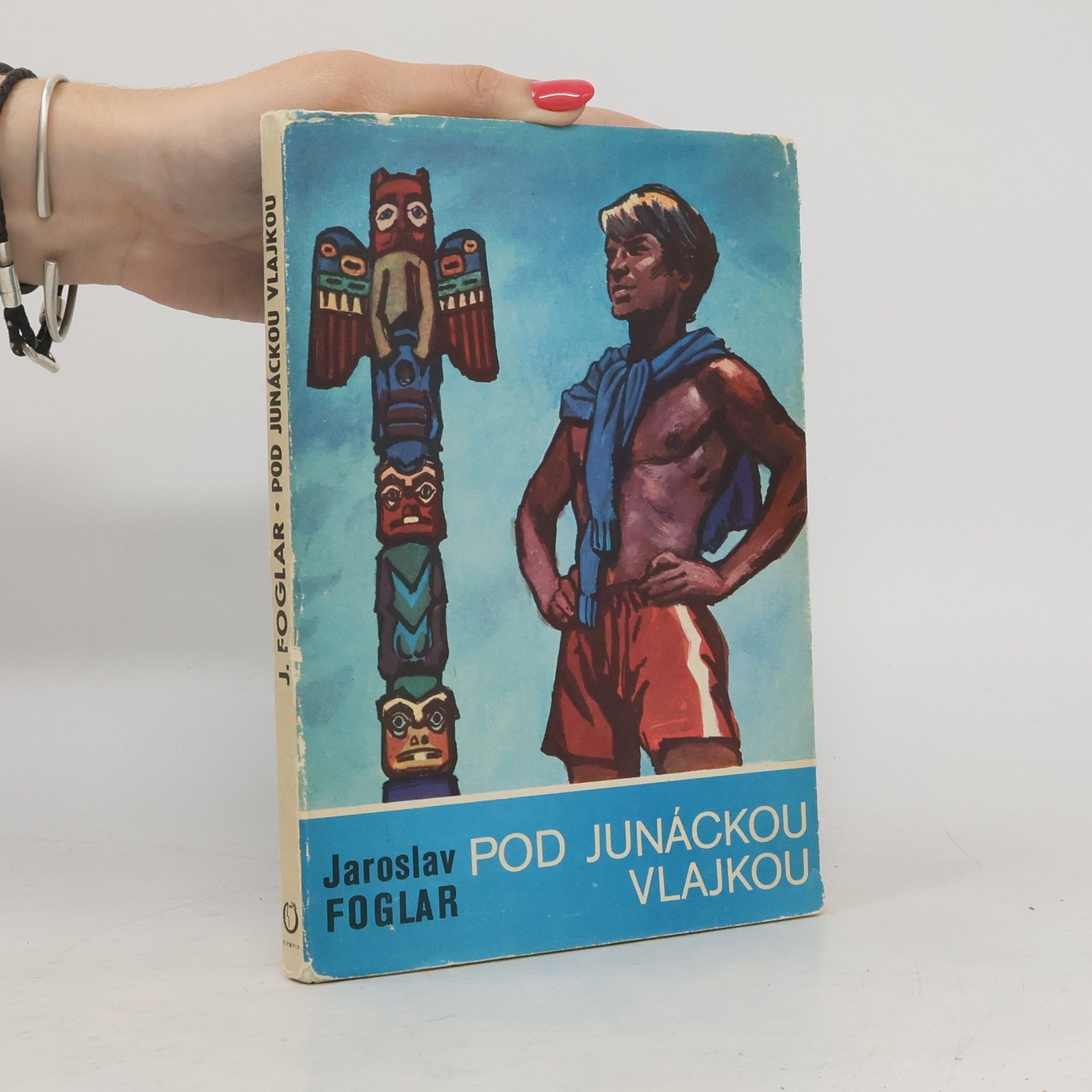 Jaroslav Foglar Pod junáckou vlajkou