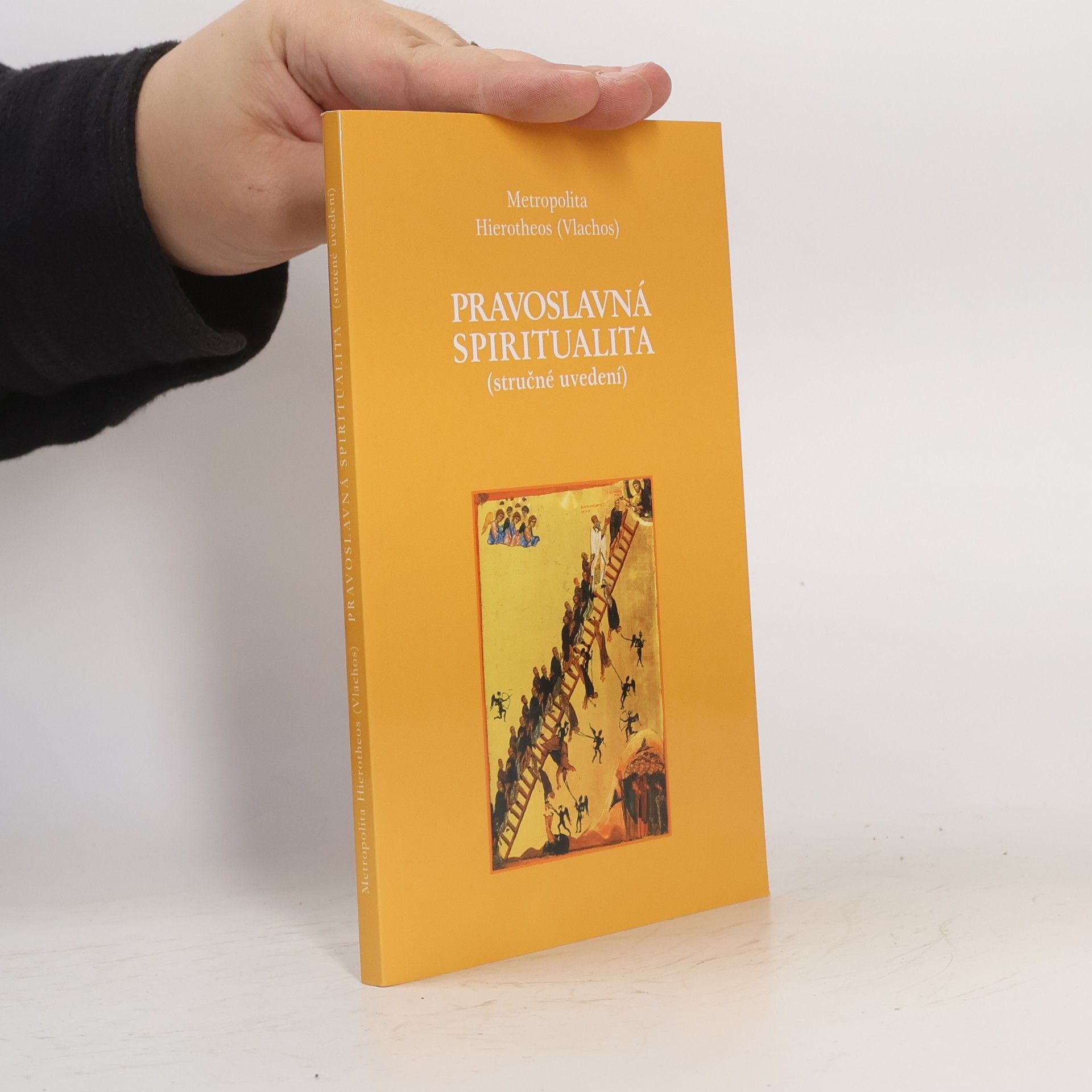 Hierotheos Vlachos Pravoslavná spiritualita