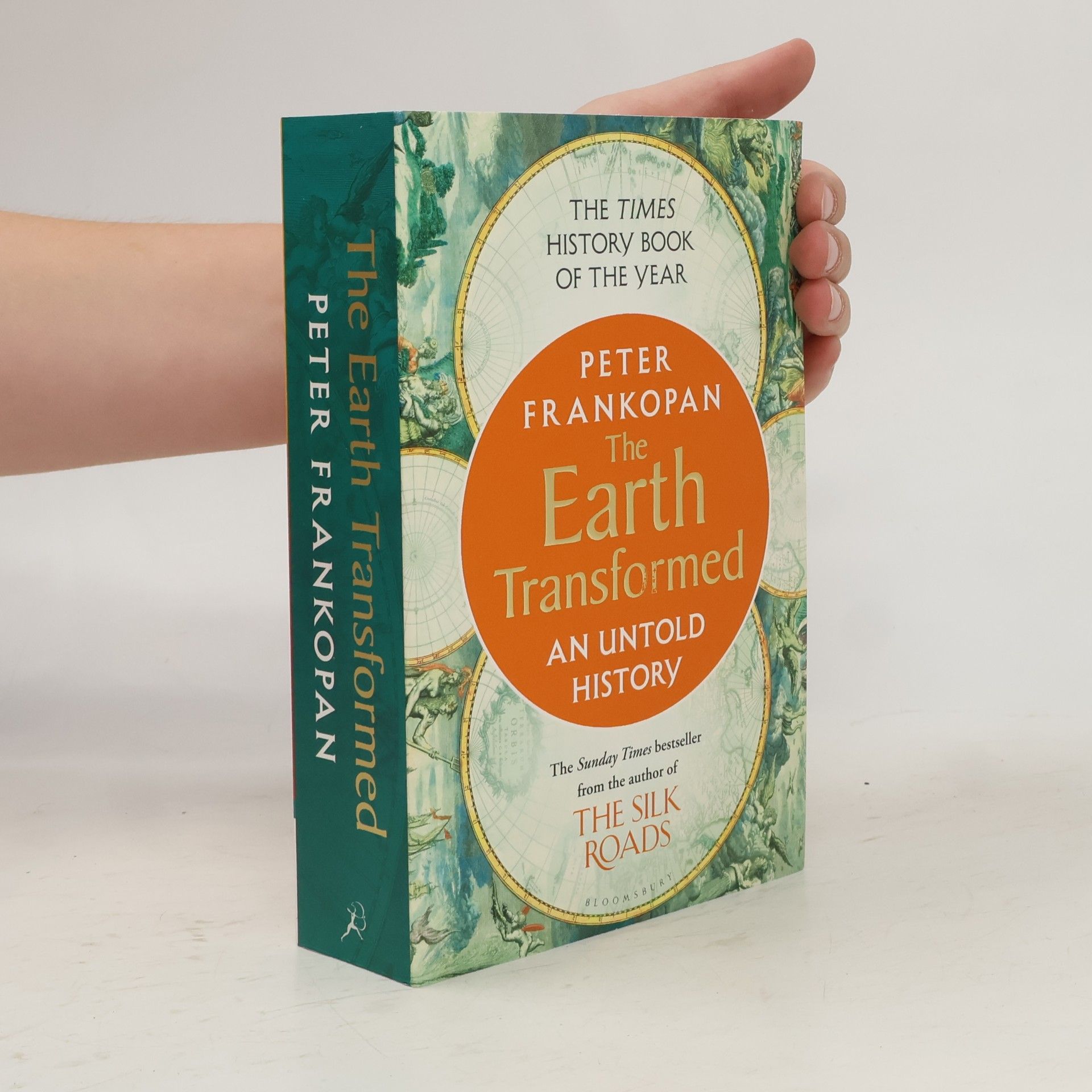 Peter Frankopan The Earth Transformed: An Untold History