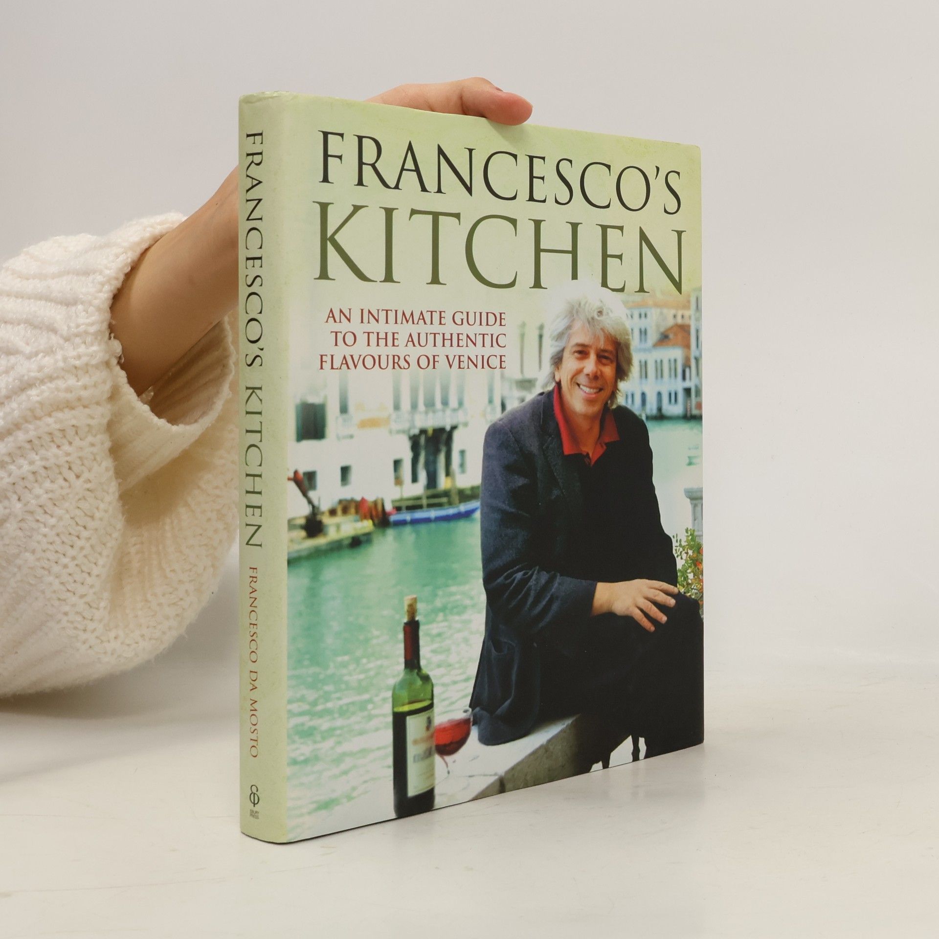 Francesco Da Mosto Francesco's Kitchen