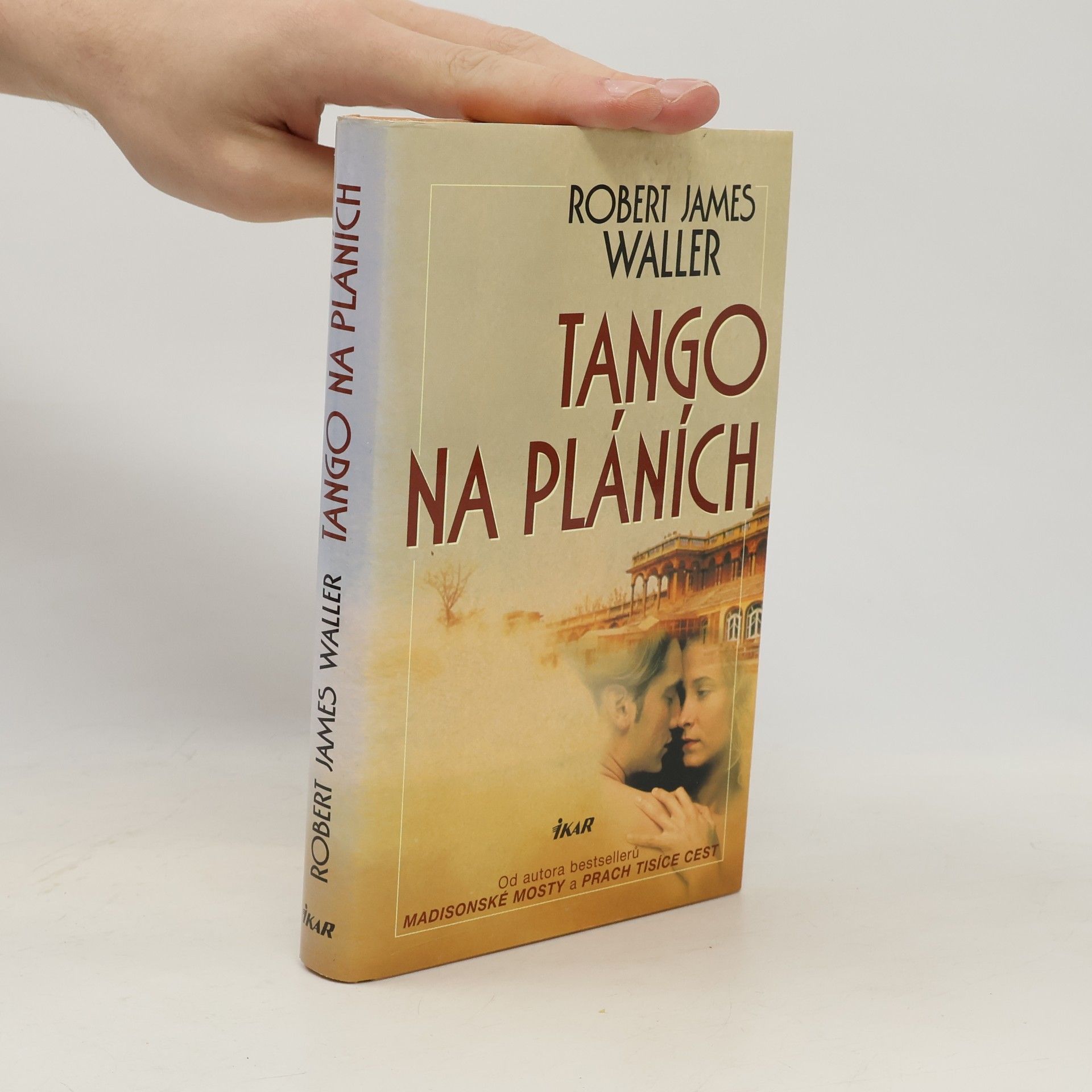 Robert James Waller Tango na pláních