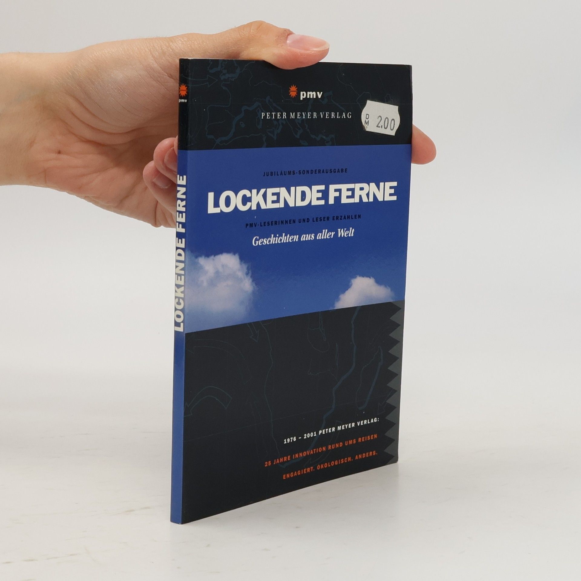 PMV-LESERINNEN UND LESER Lockende Ferne - Jubiläums-Sonderausgabe