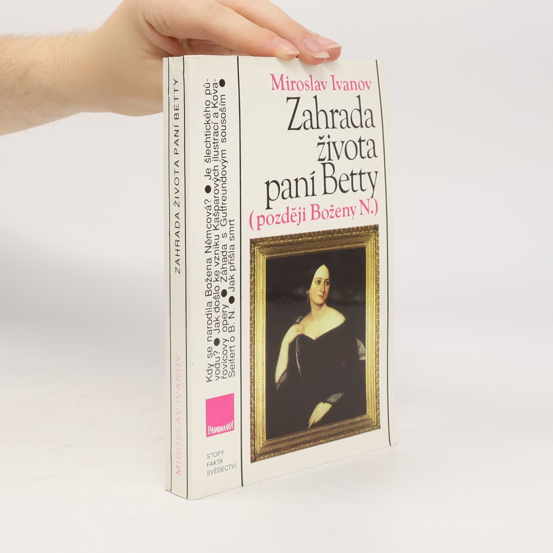 Miroslav Ivanov Zahrada života paní Betty (později Boženy N.)