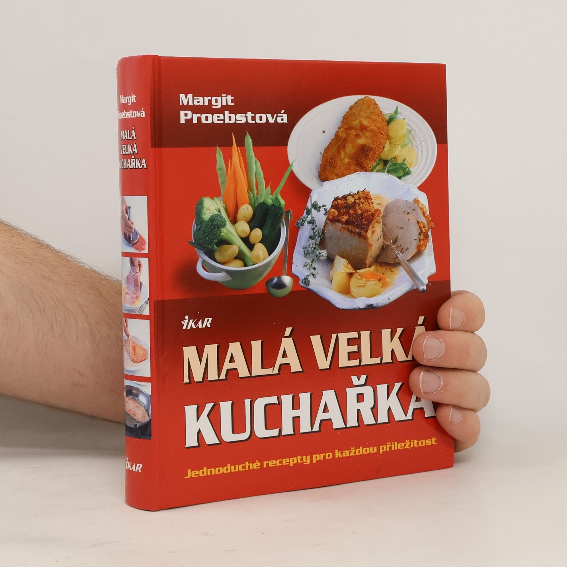 Margit Proebst Malá velká kuchařka. Jednoduché recepty pro každou příležitost