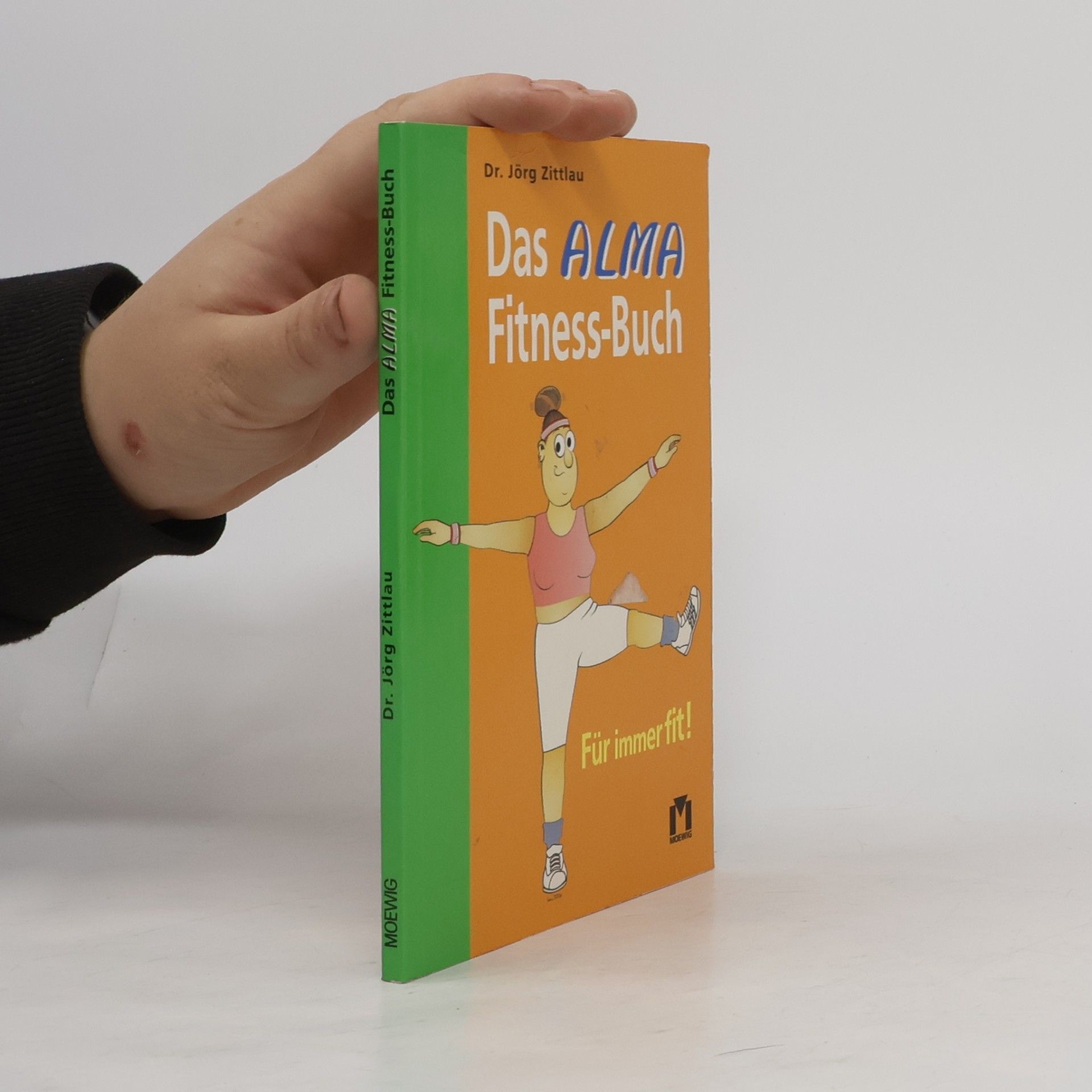 Jörg Zittlou Das Alma-Fitness-Buch