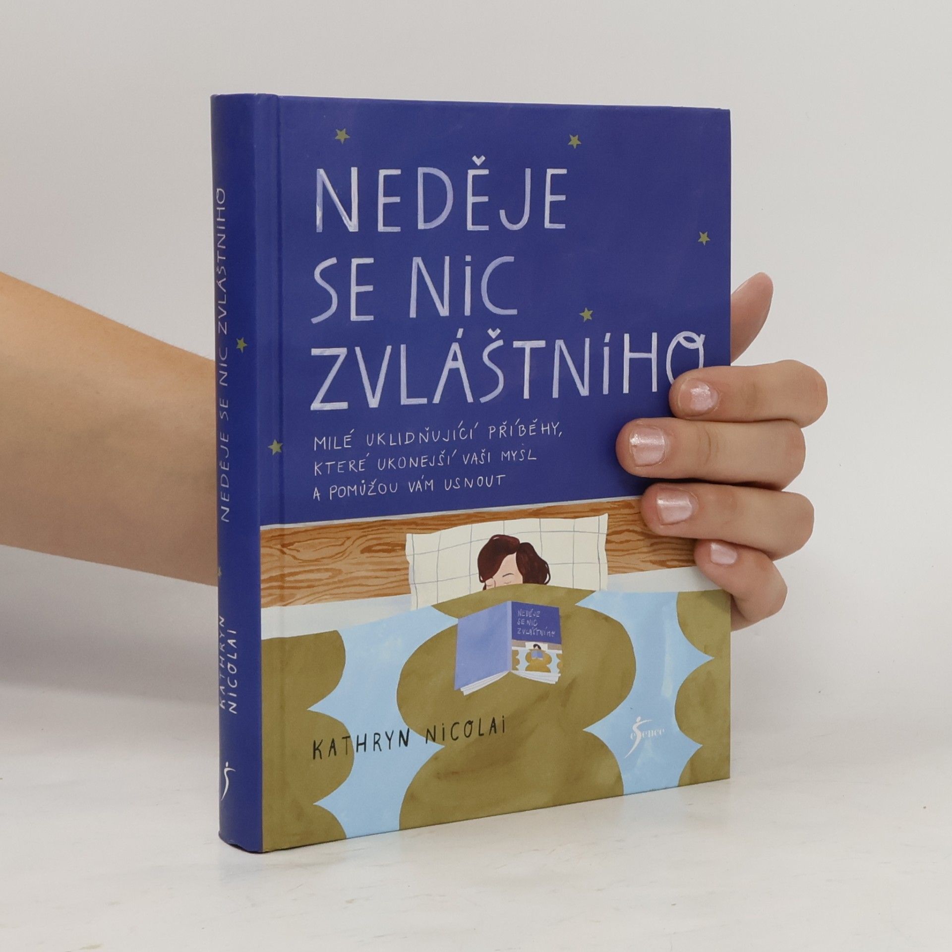 Kathryn Nicolai Neděje se nic zvláštního