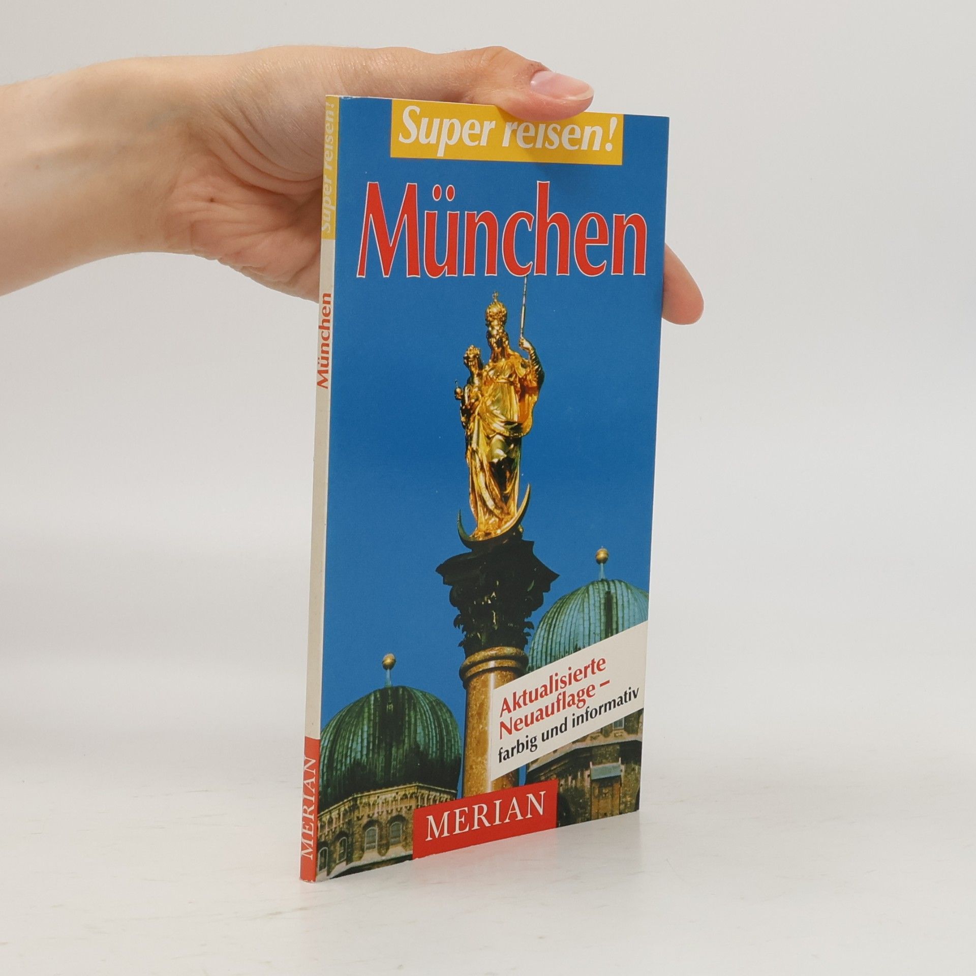 Super Reisen!: München
