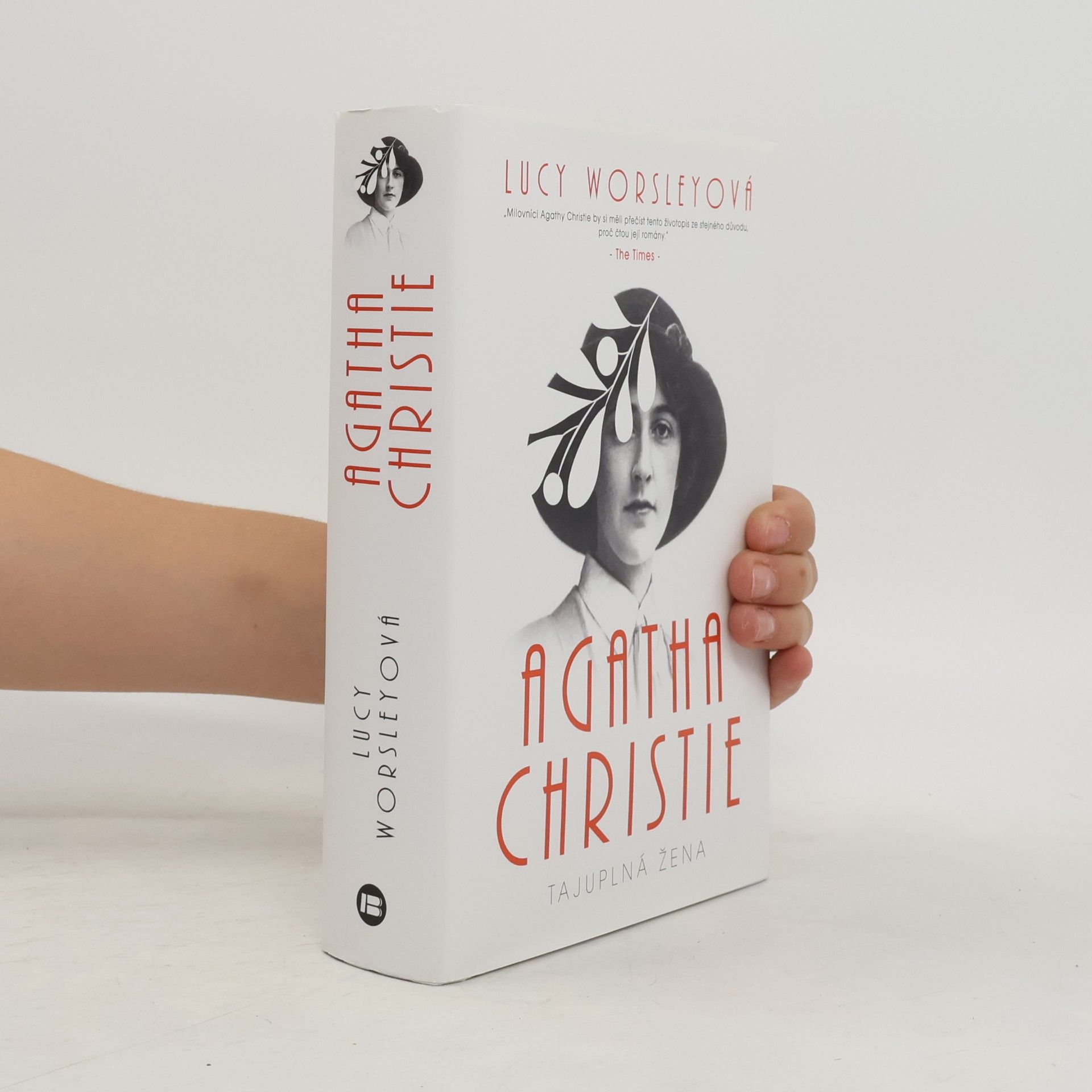 Lucy Worsley Agatha Christie : tajuplná žena
