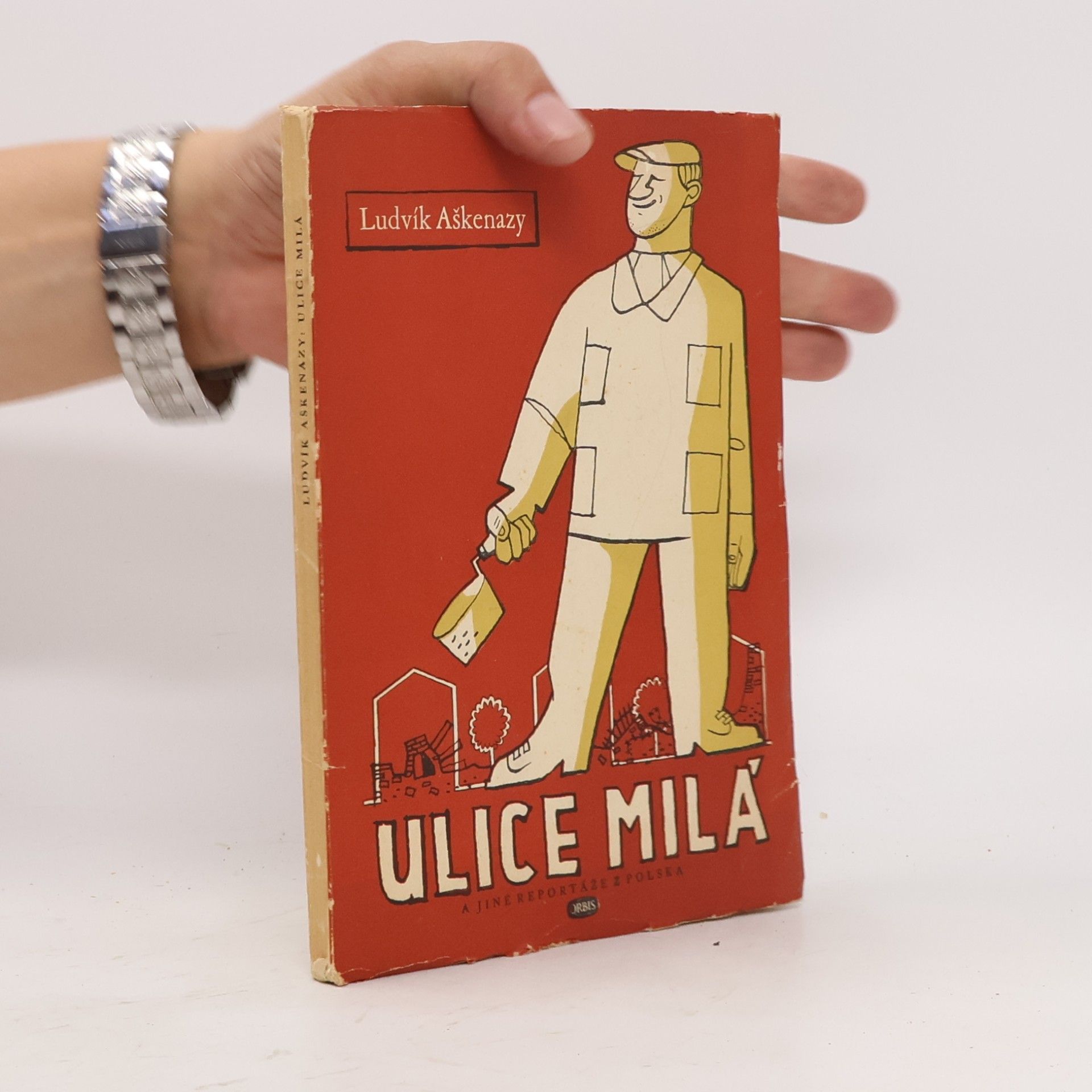 Jaroslav Kándl Ulice milá a jiné reportáže z Polska