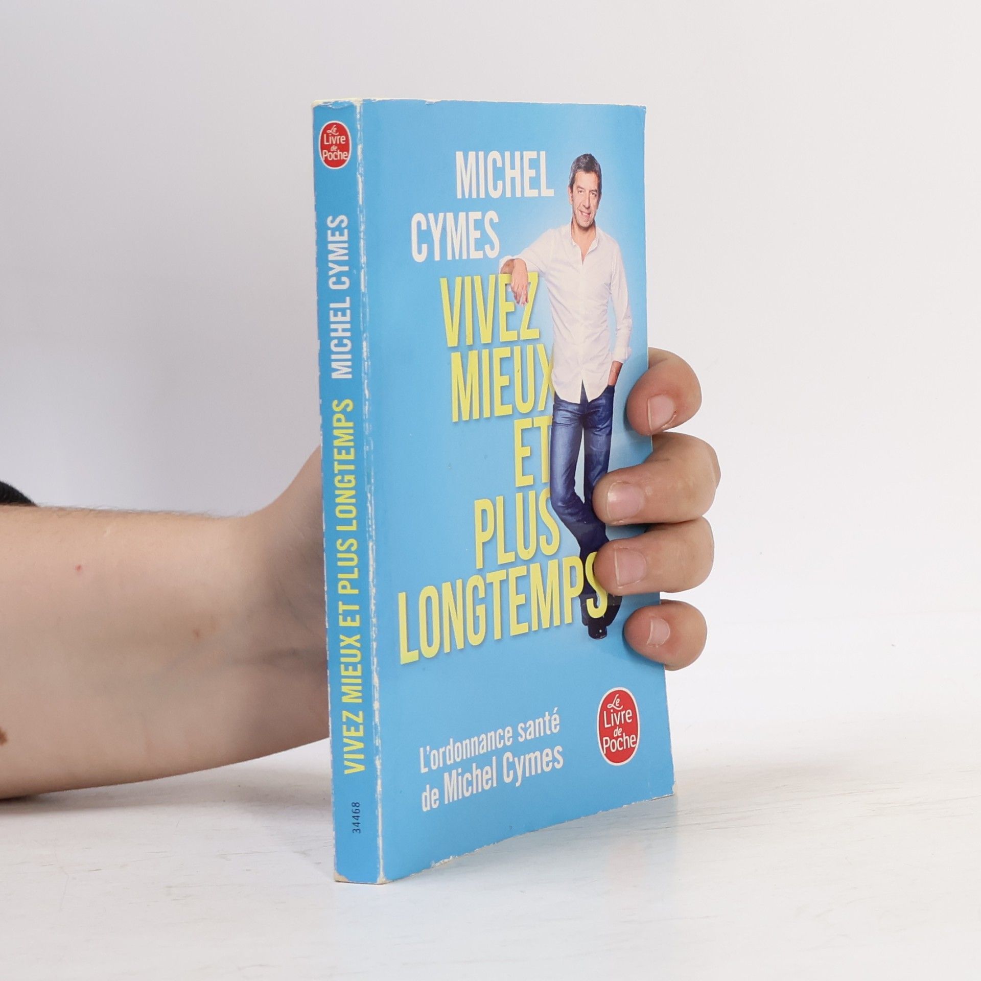 Michel Cymes Vivez mieux et plus longtemps