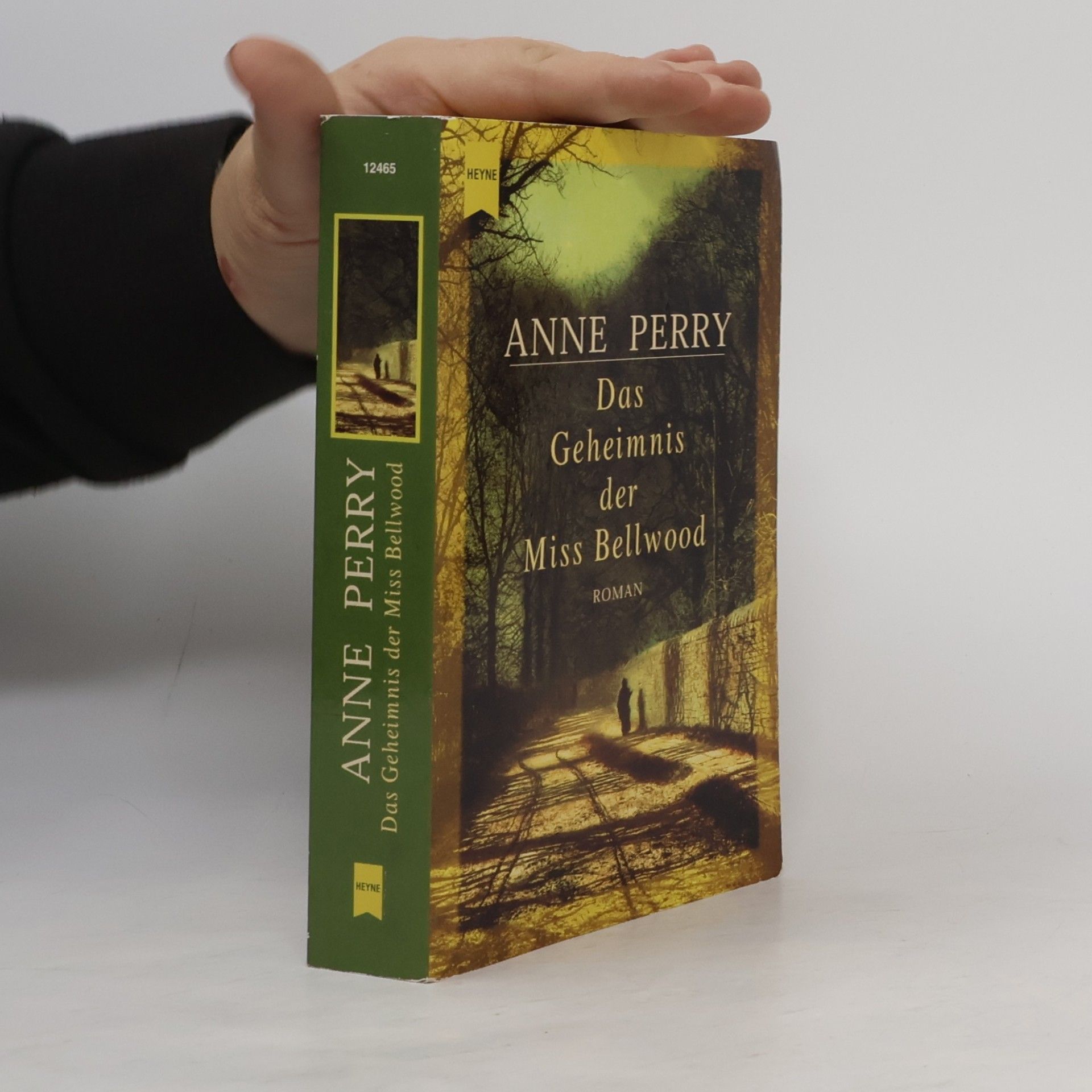 Anne Perry Das Geheimnis der Miss Bellwood