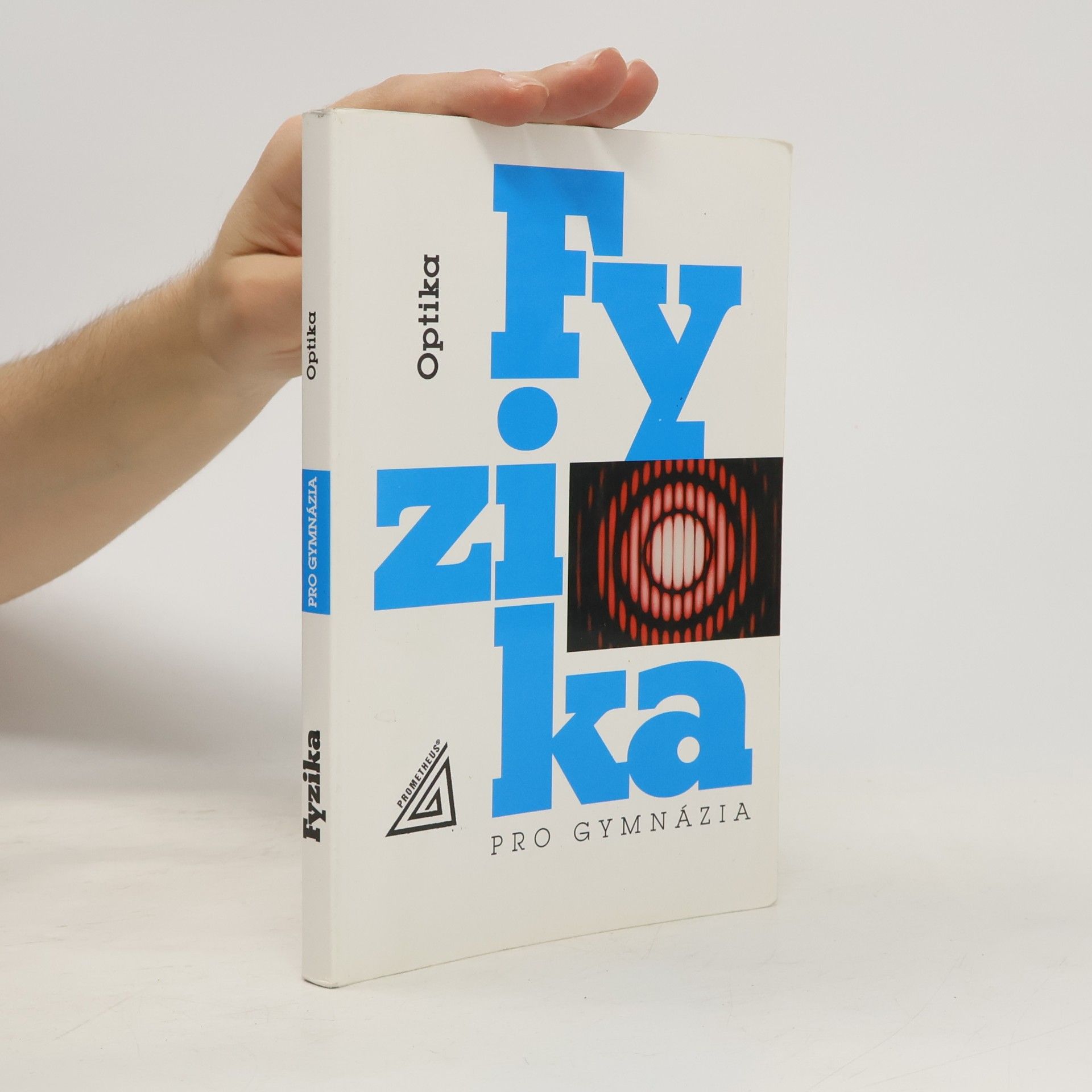 Oldřich Lepil Fyzika pro gymnázia. Optika