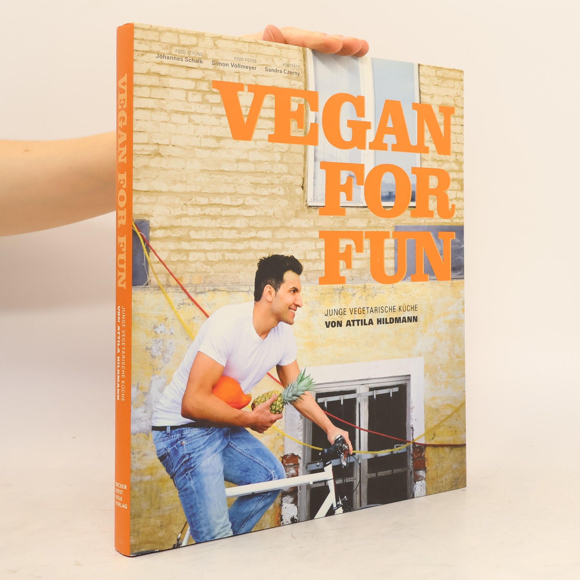 Attila Hildmann Vegan for fun. Junge vegetarische Küche