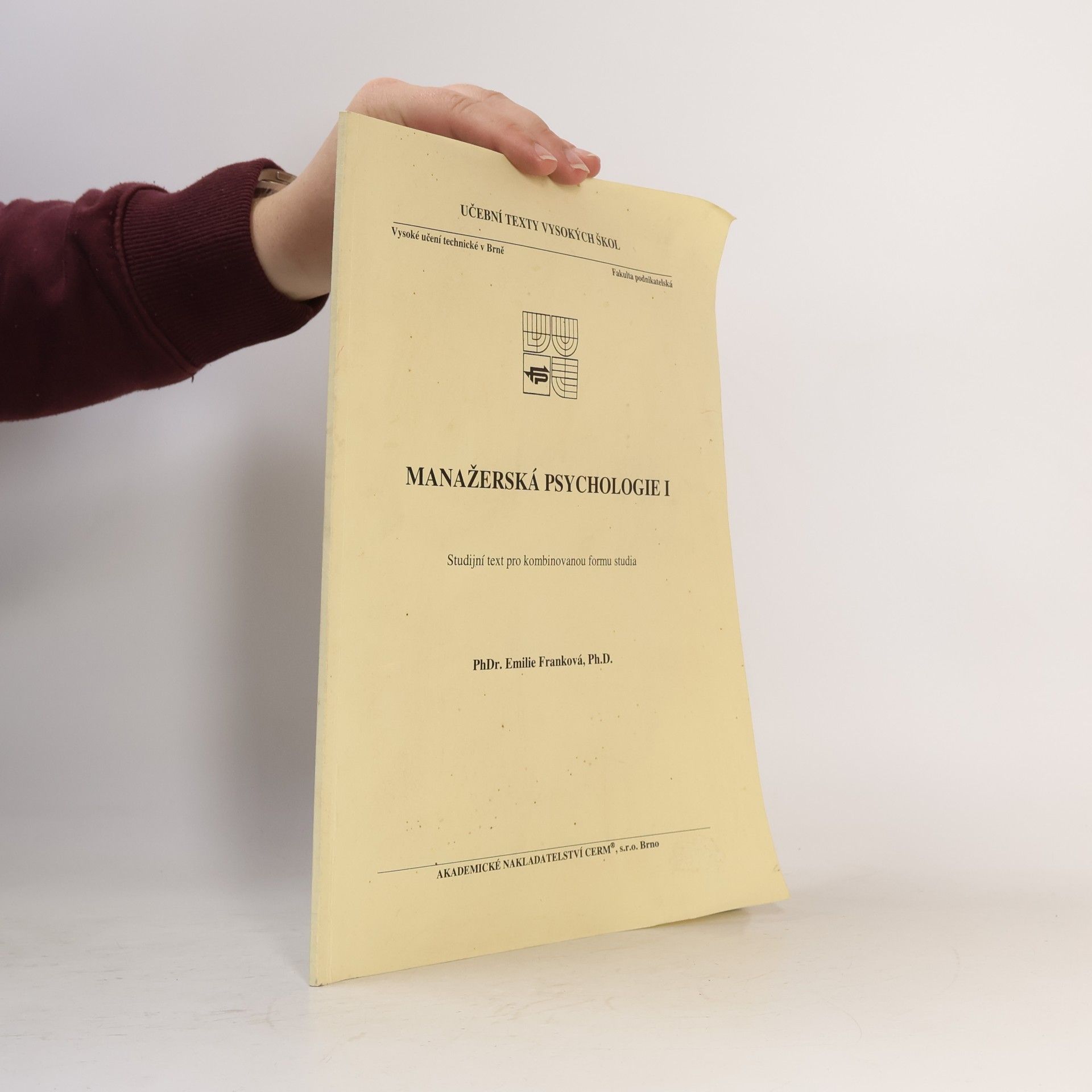 Emilie Franková Manažerská psychologie I