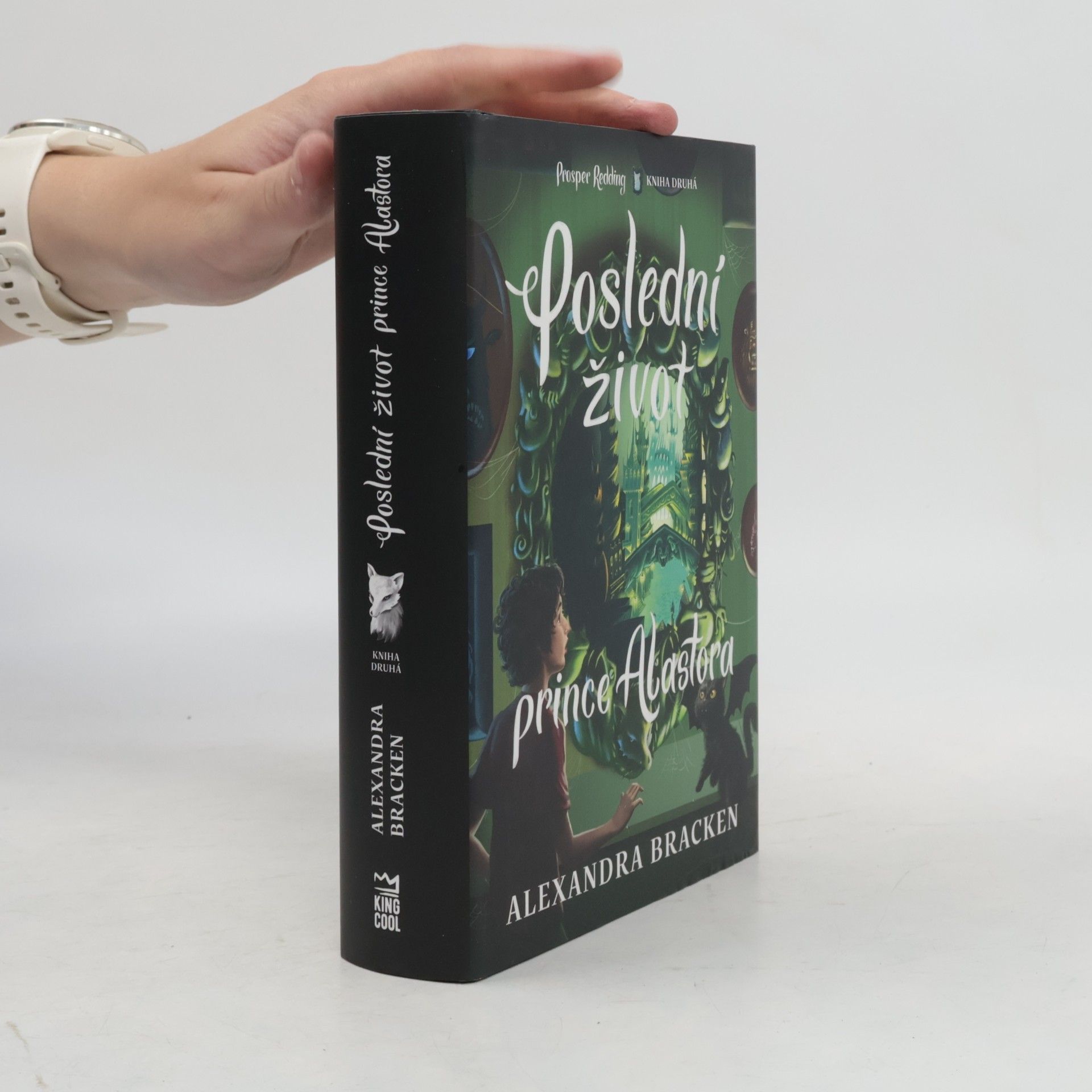Alexandra Brackenová Poslední život prince Alastora