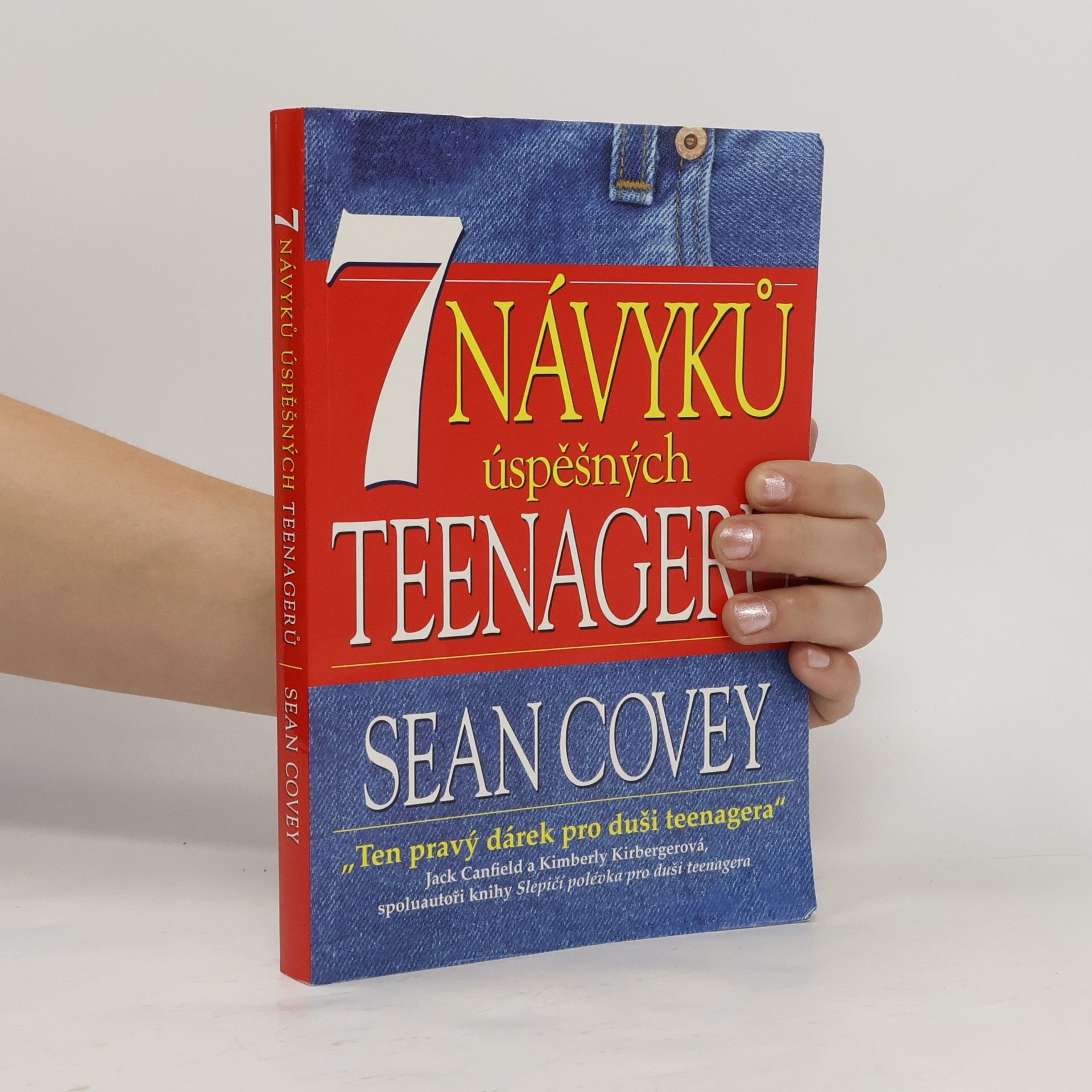 Sean Covey 7 návyků úspěšných teenagerů