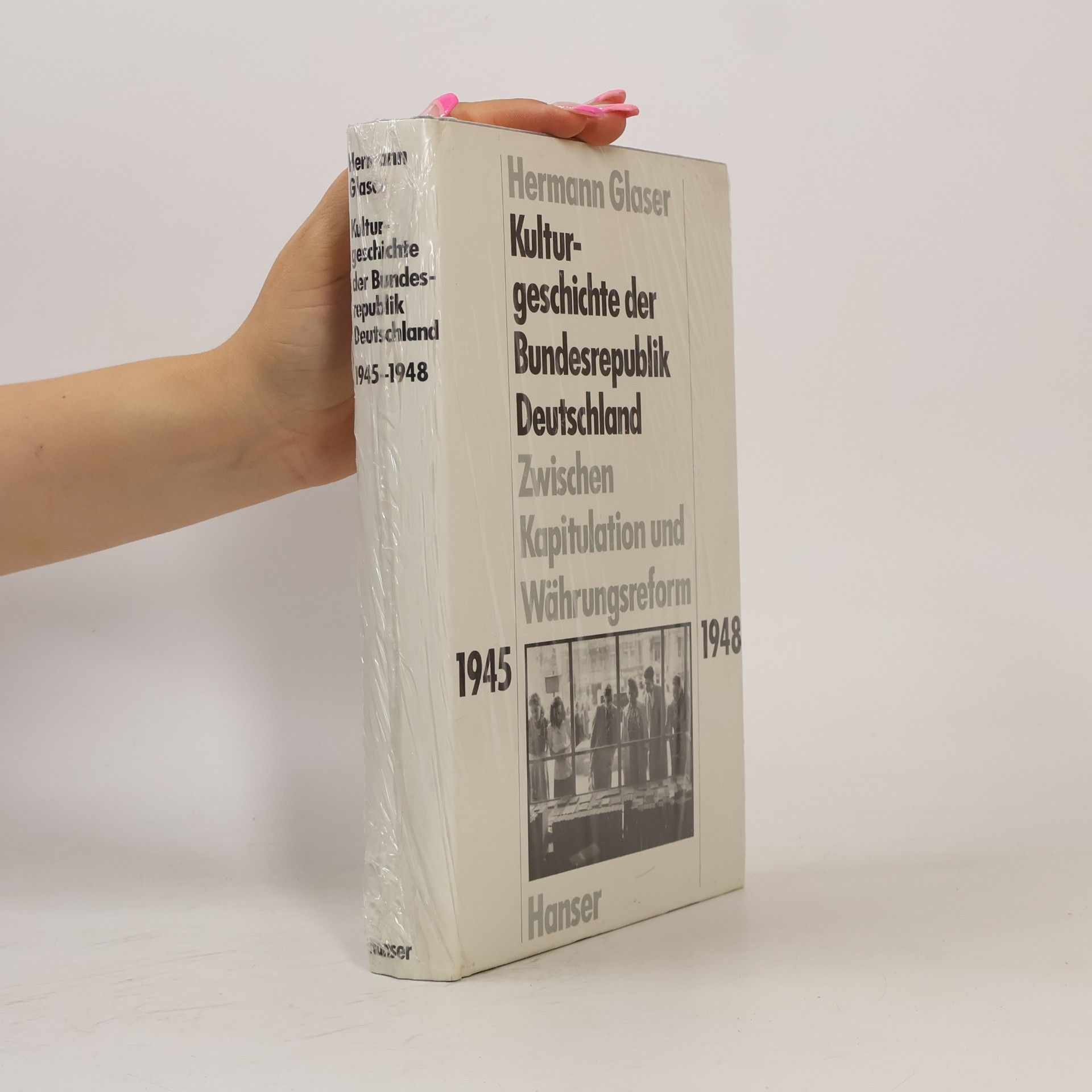 Hermann Glaser Kulturgeschichte der Bundesrepublik Deutschland