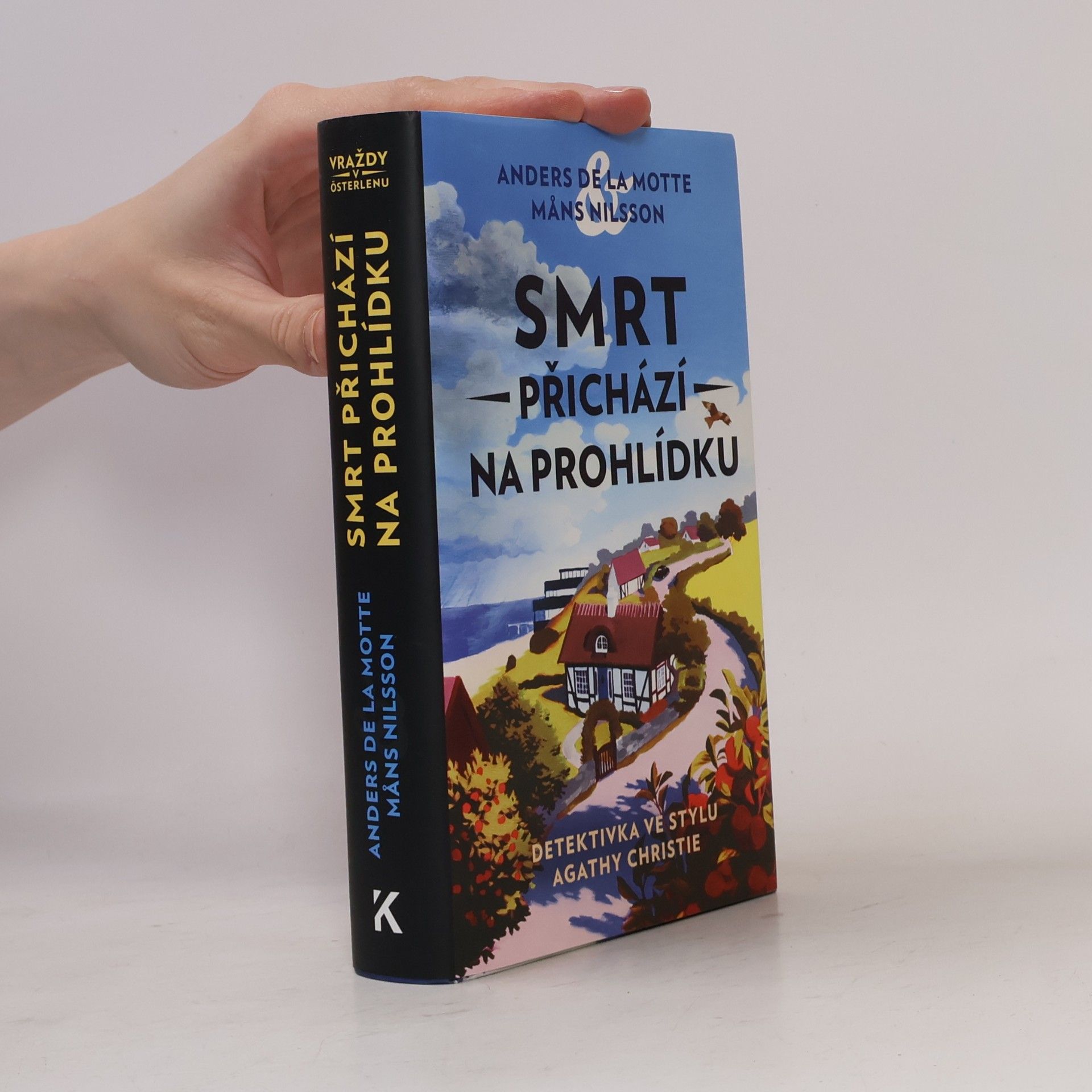 Anders de la Motte Smrt přichází na prohlídku