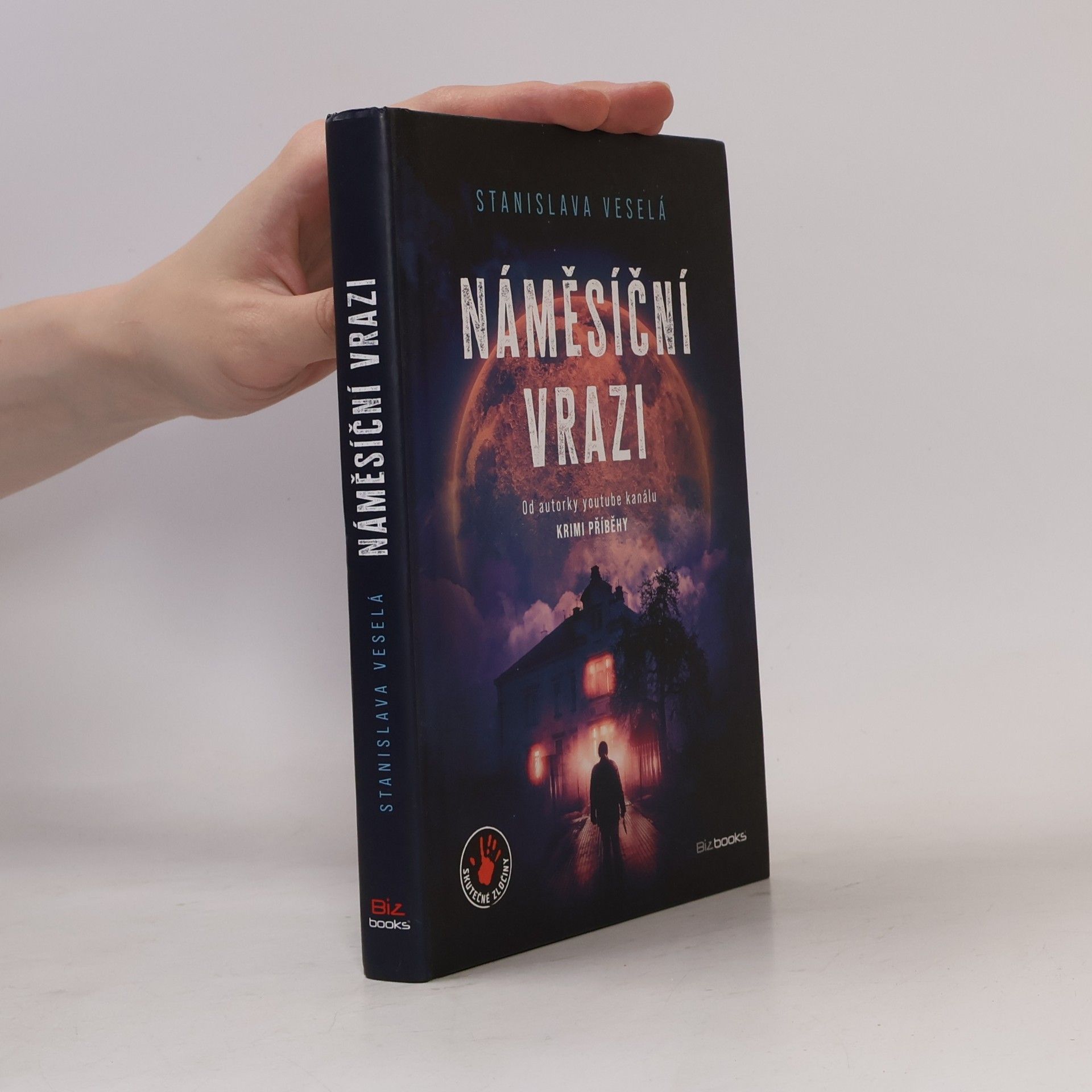 Stanislava Veselá Náměsíční vrazi