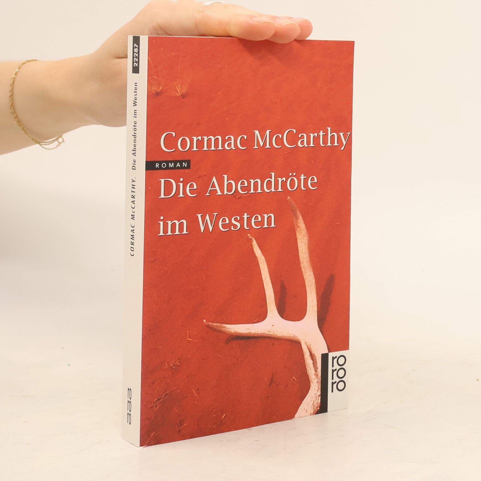 Cormac McCarthy Die Abendröte im Westen