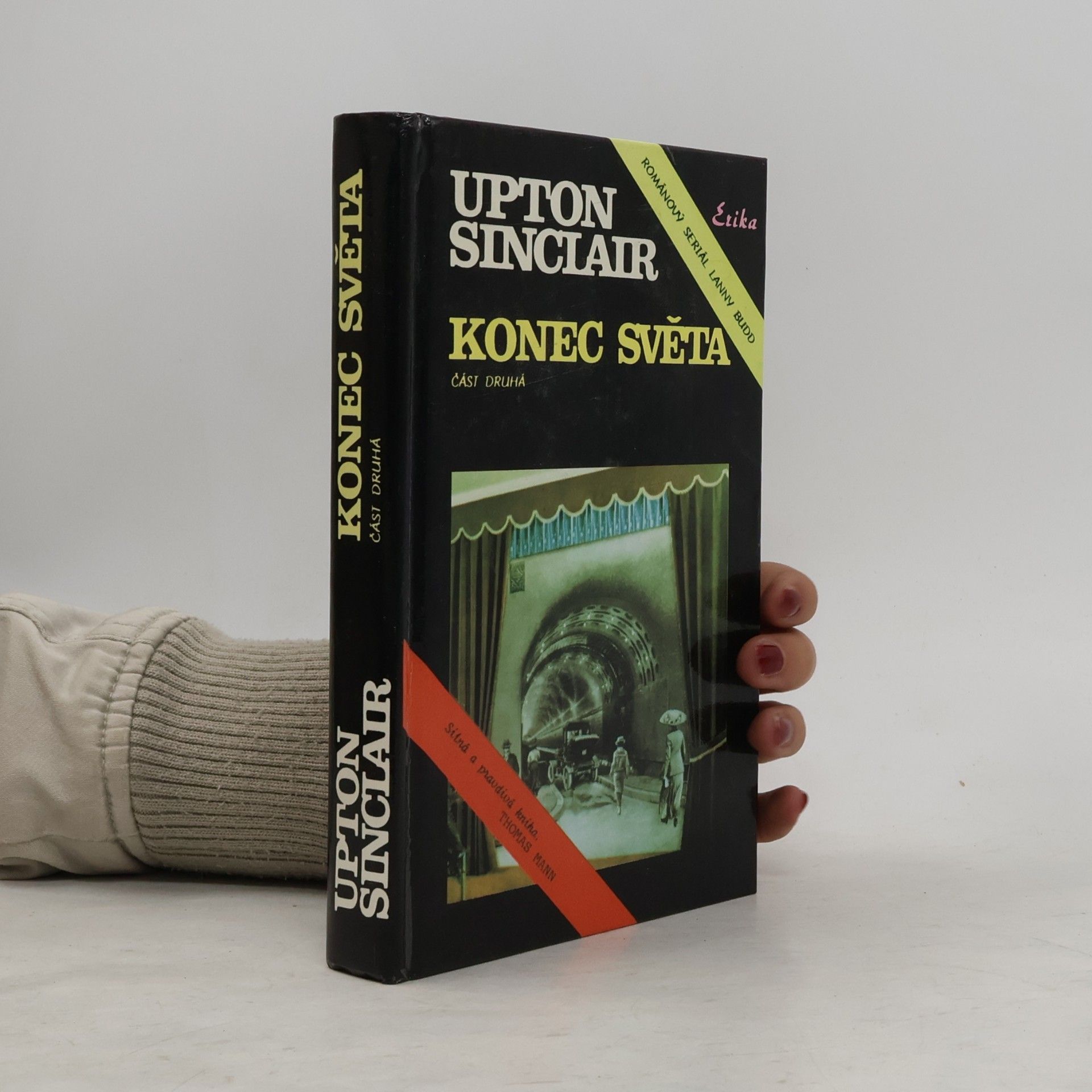 Upton Sinclair Konec světa 2. část