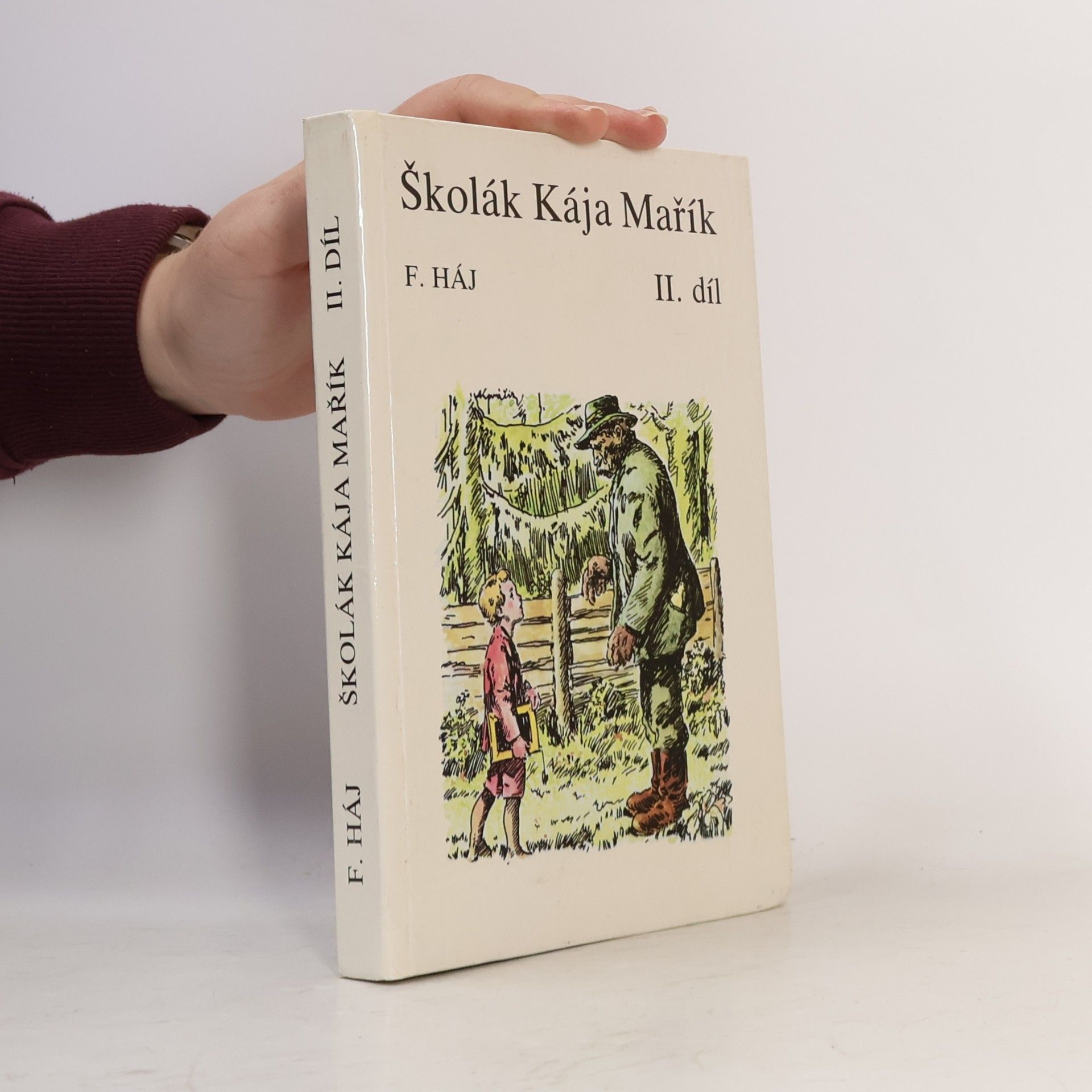 Felix Haj Školák Kája Mařík II.