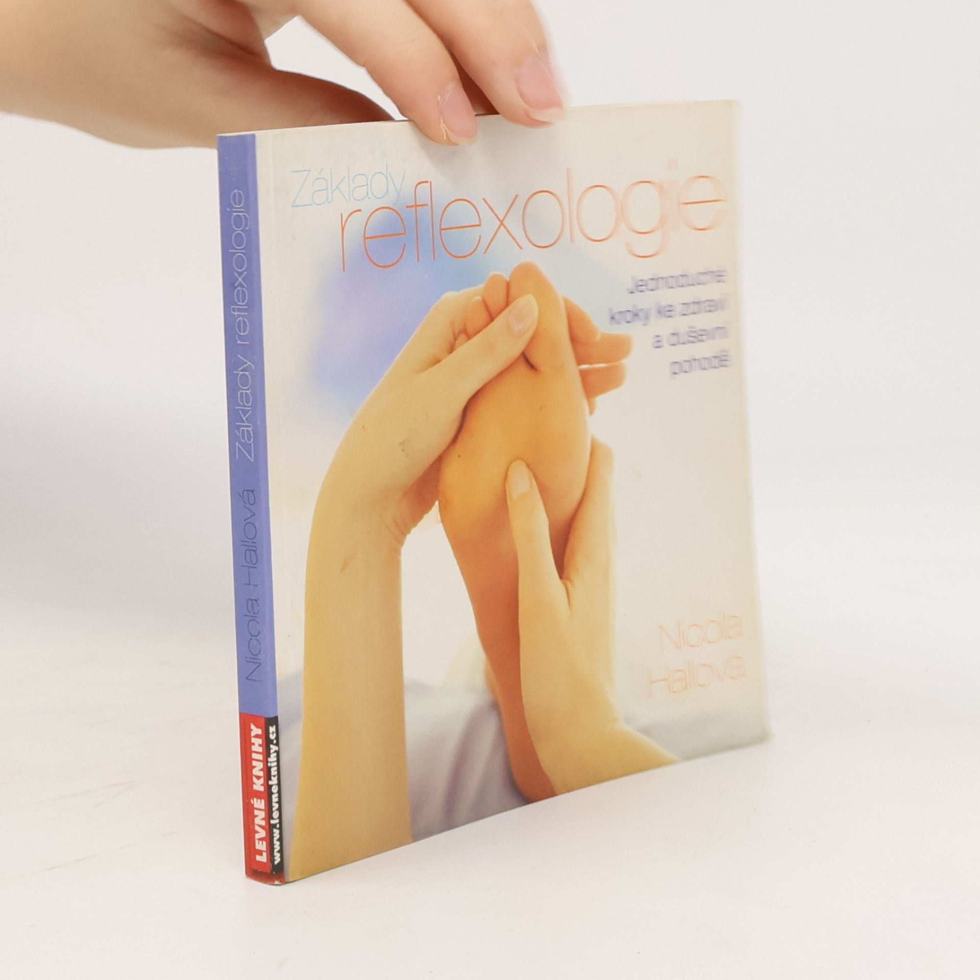 Nicola M. Hall Základy reflexologie