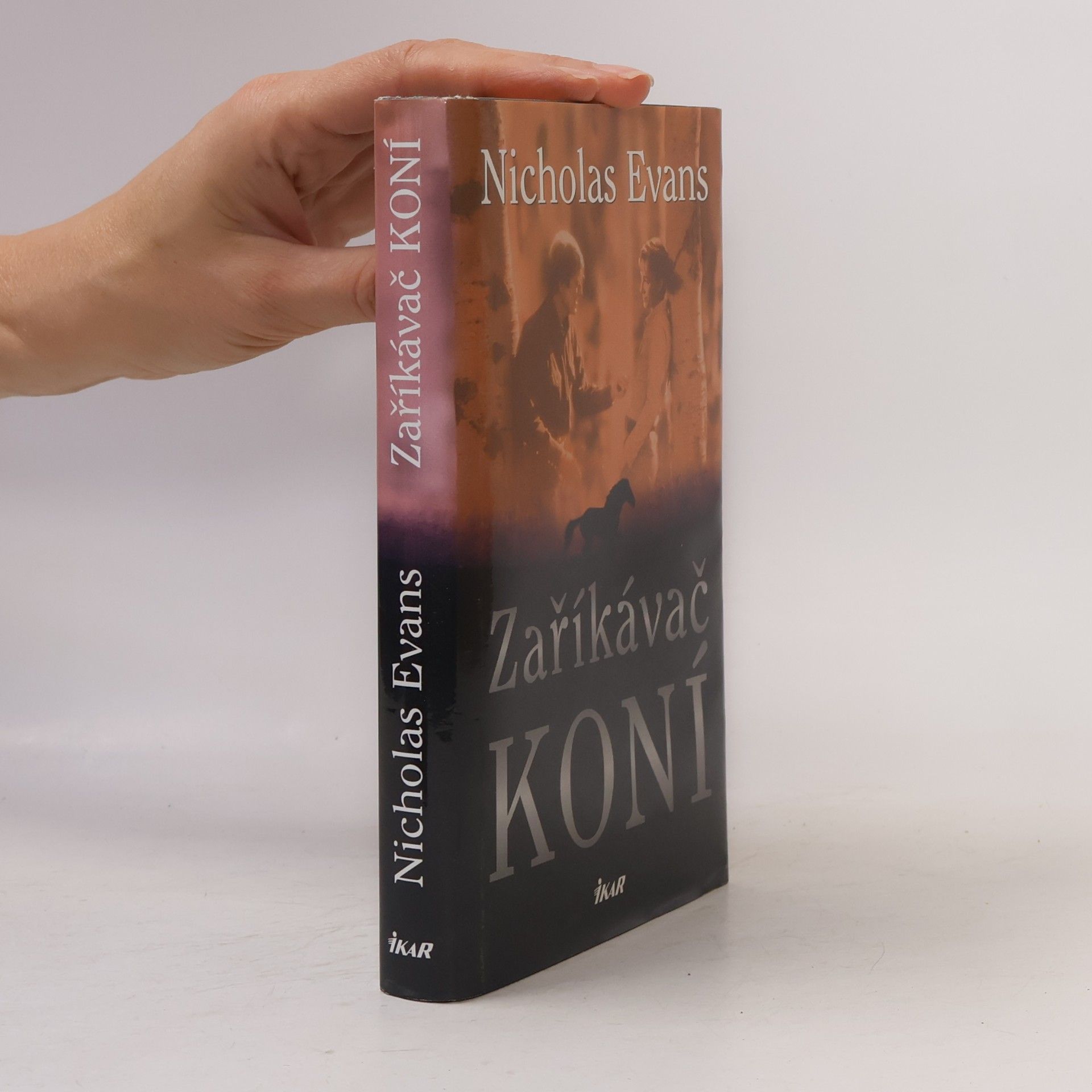 Nicholas Evans Zaříkávač koní