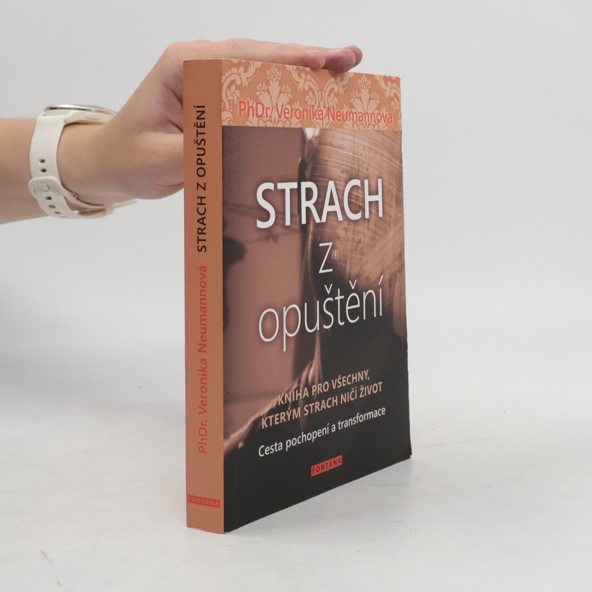 Veronika Neumannová Strach z opuštění