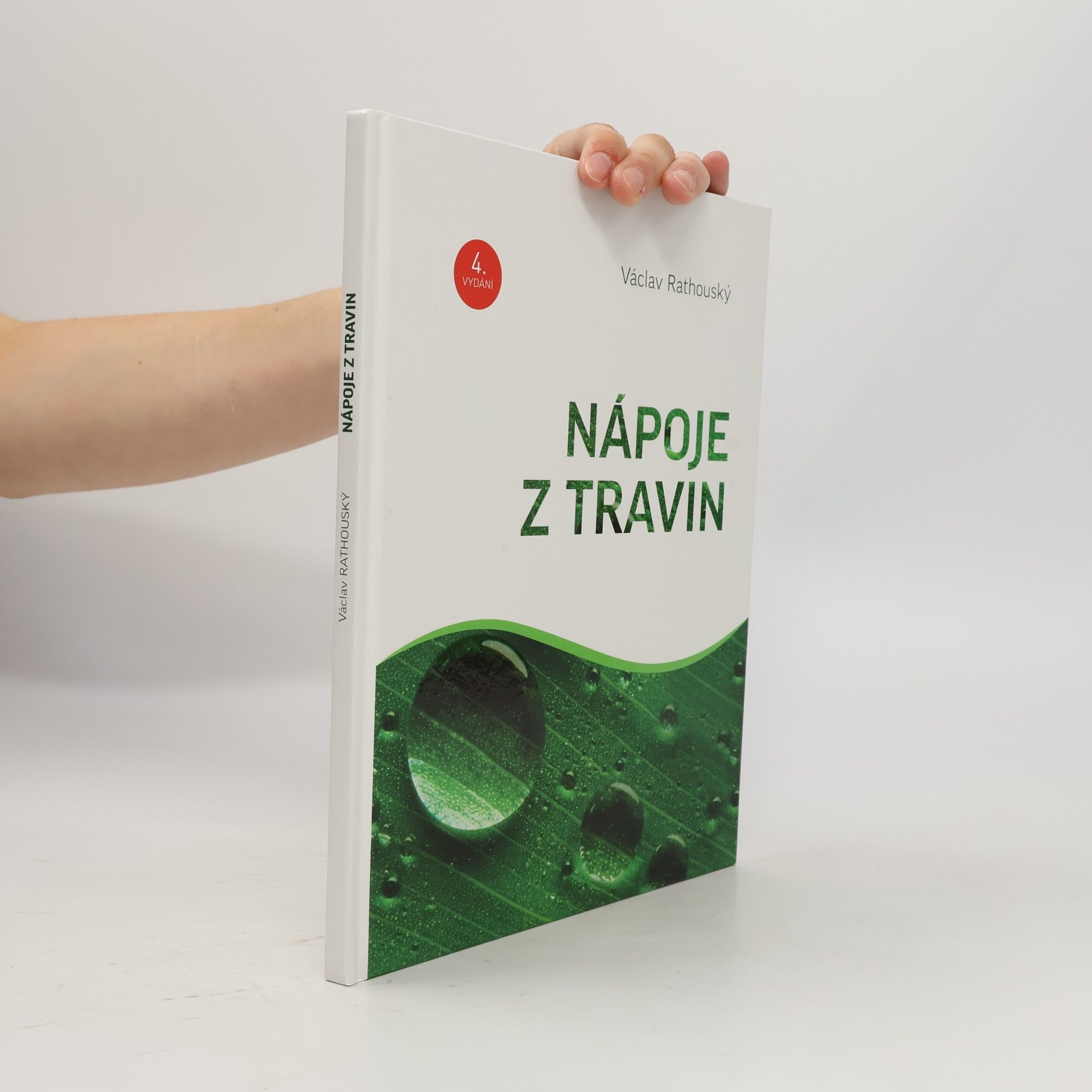 Václav Rathouský Nápoje z travin