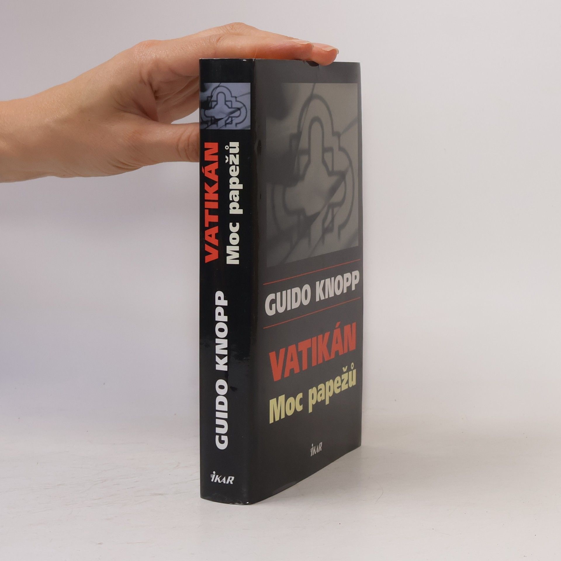 Guido Knopp Vatikán : moc papežů