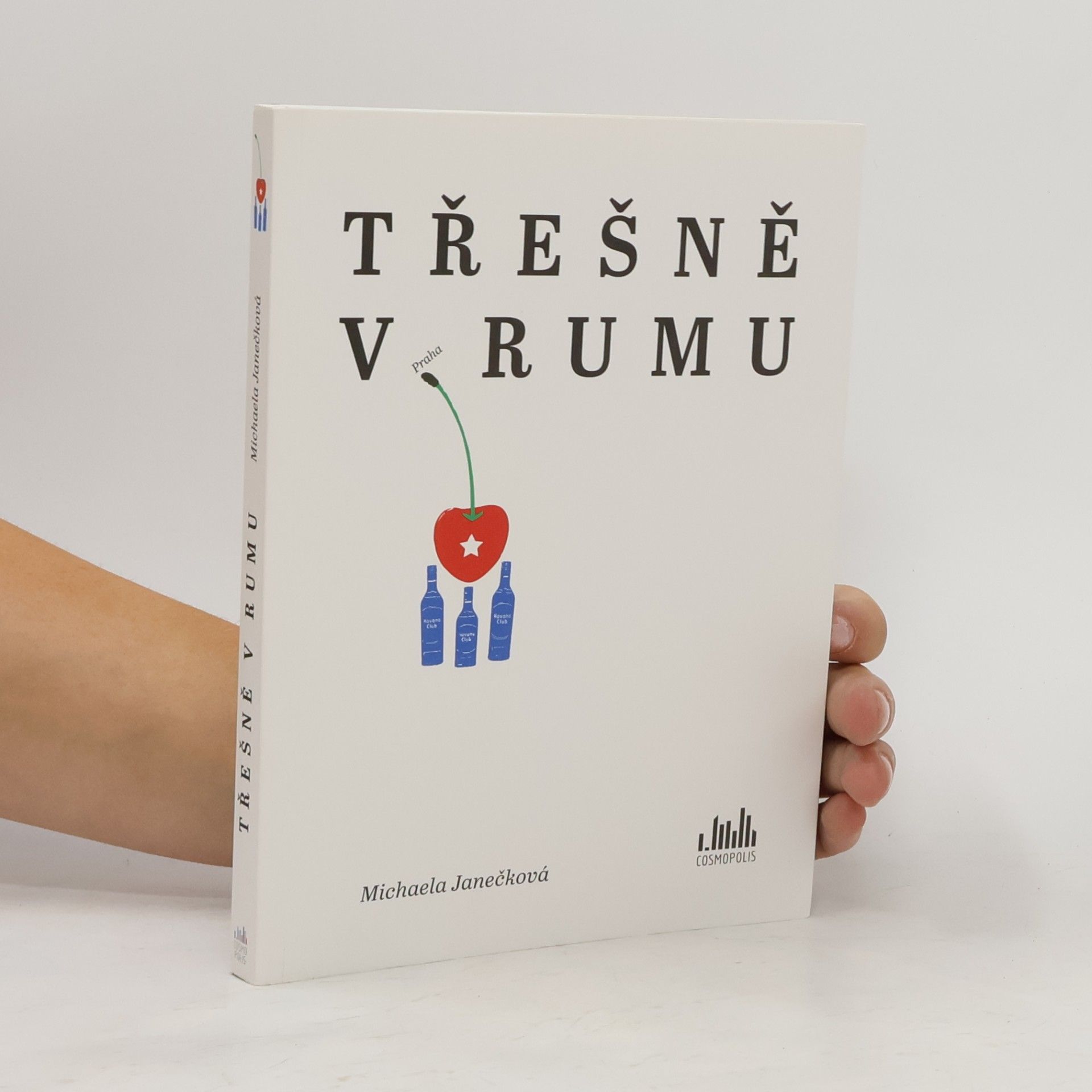 Michaela Janečková Třešně v rumu