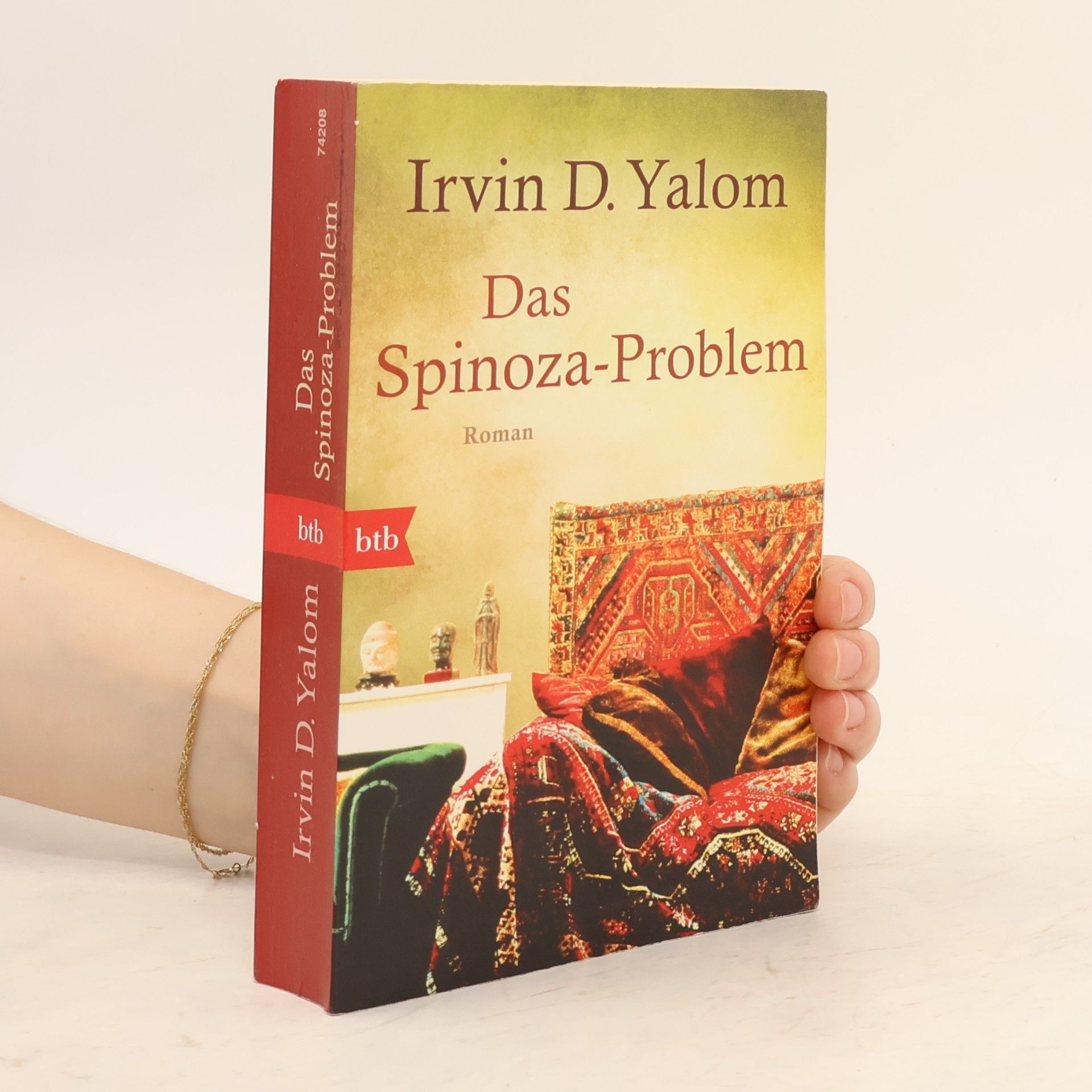 Irvin D. Yalom Das Spinoza-Problem