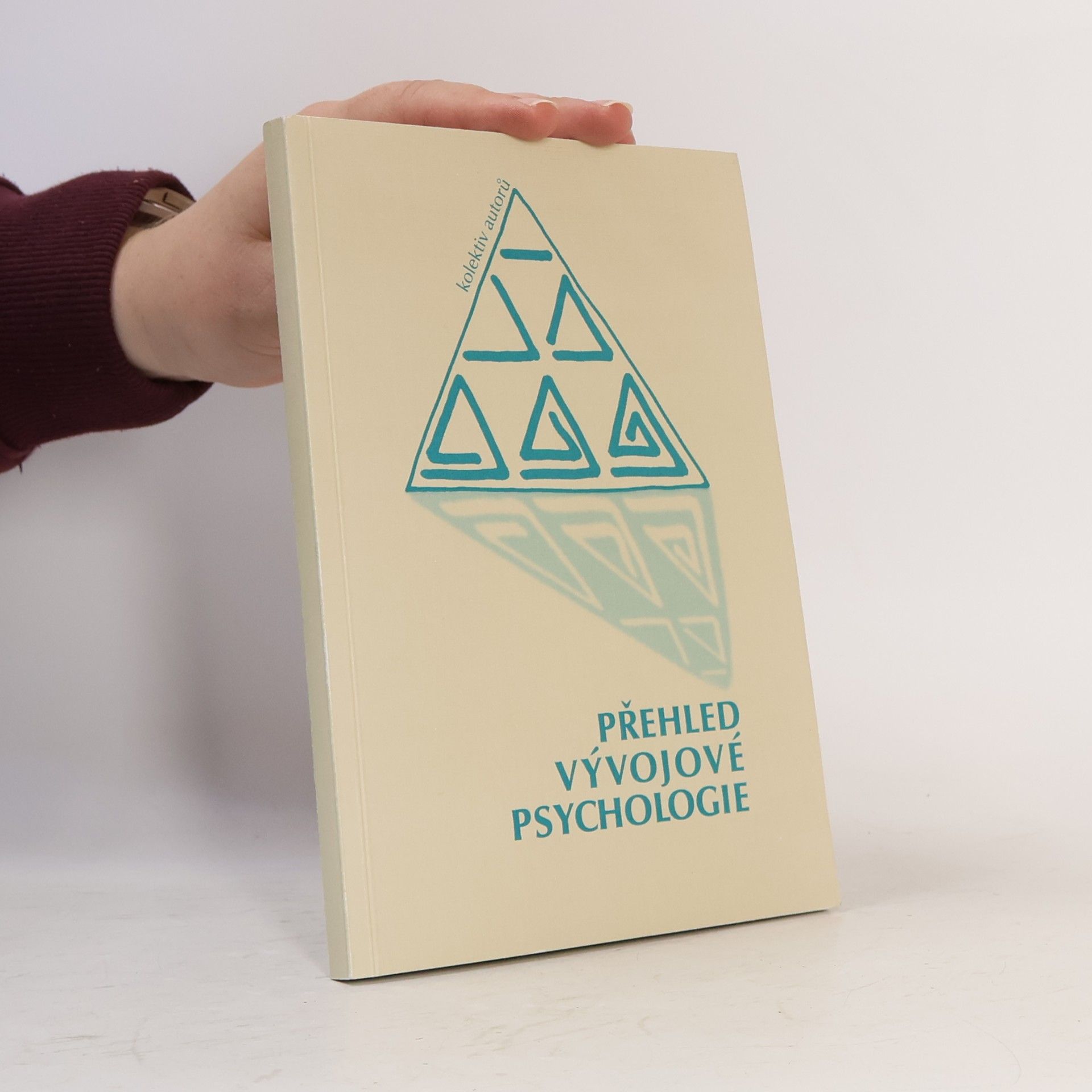 Jitka Čížková Přehled vývojové psychologie