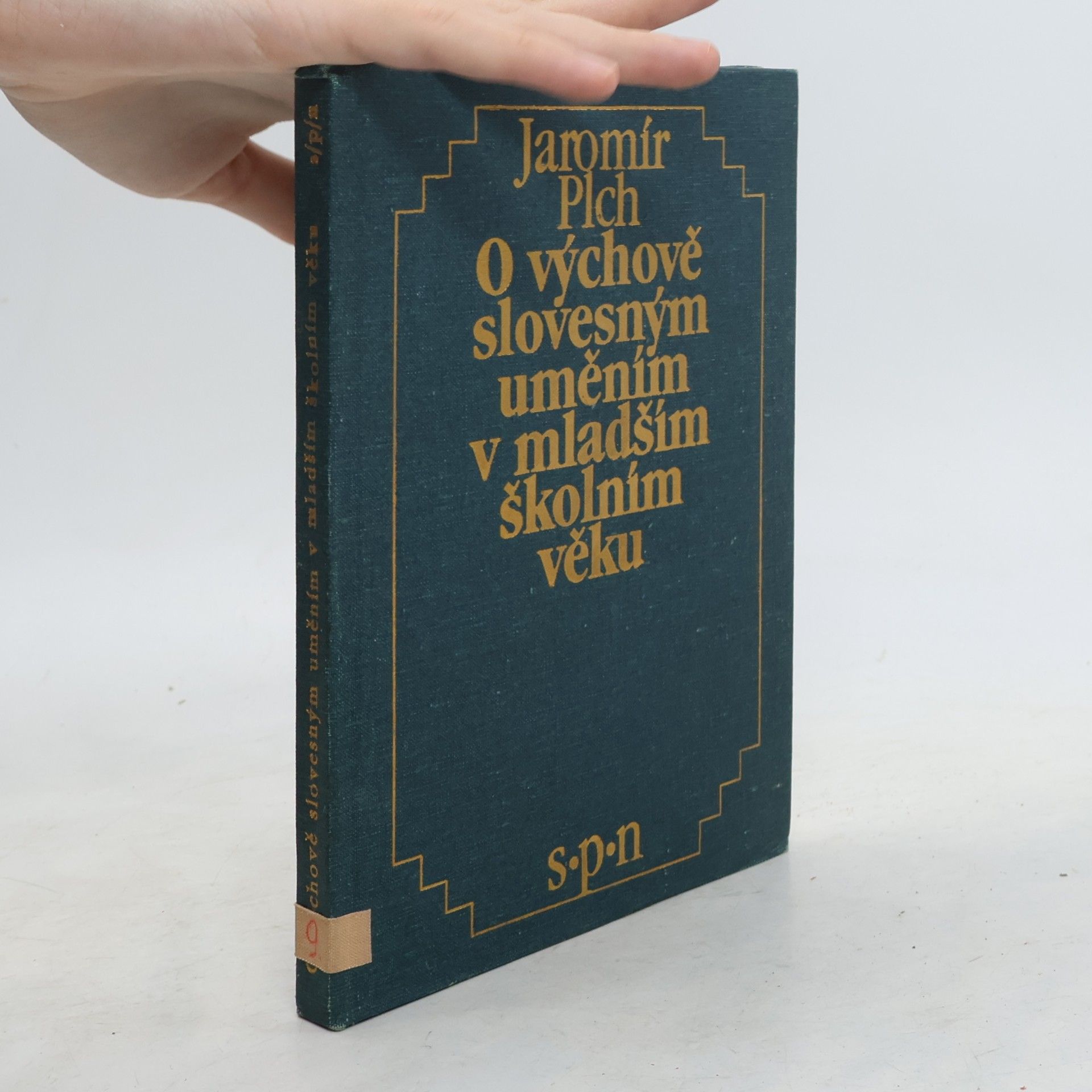 Jaromír Plch O výchově slovesným uměním v mladším školním věku