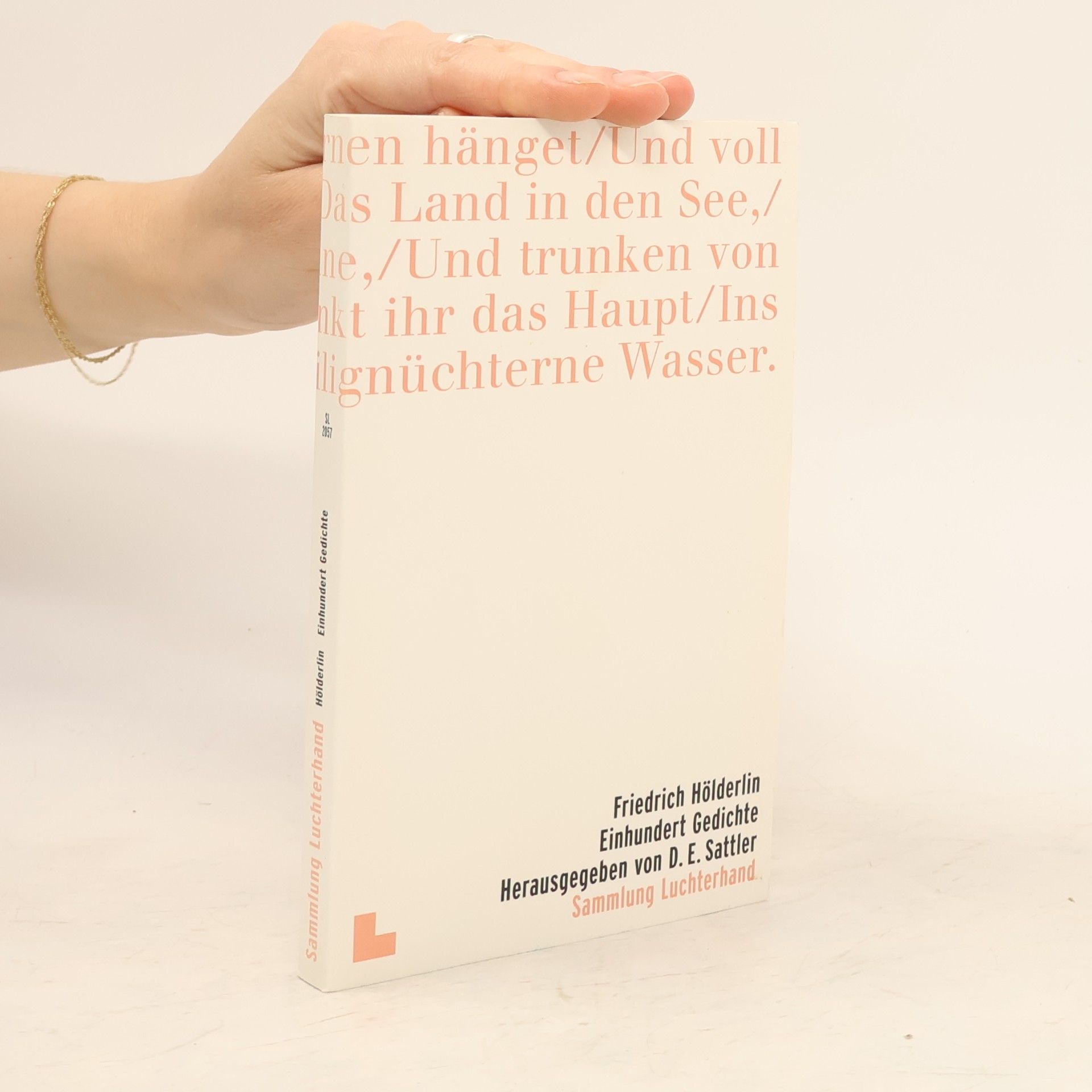 D. E. Sattler Sammlung Luchterhand - 2057: Einhundert Gedichte