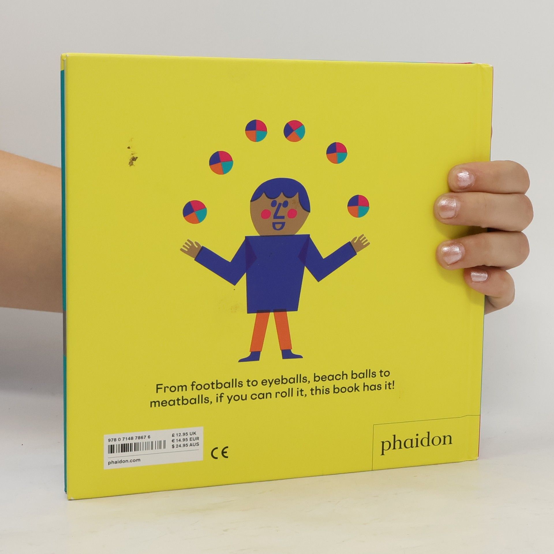 Joshua David Stein The ball book : footballs, meatballs, eyeballs & more balls!
