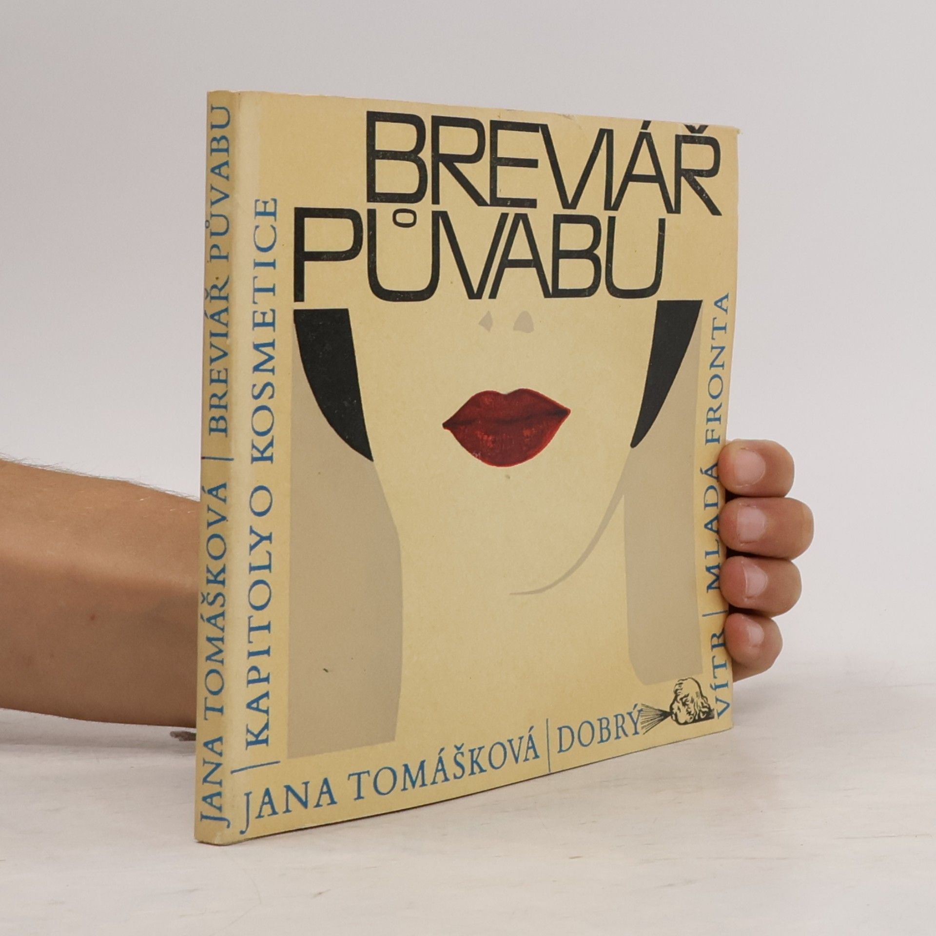 Jana Tomášková Breviář půvabu. Kapitoly o kosmetice